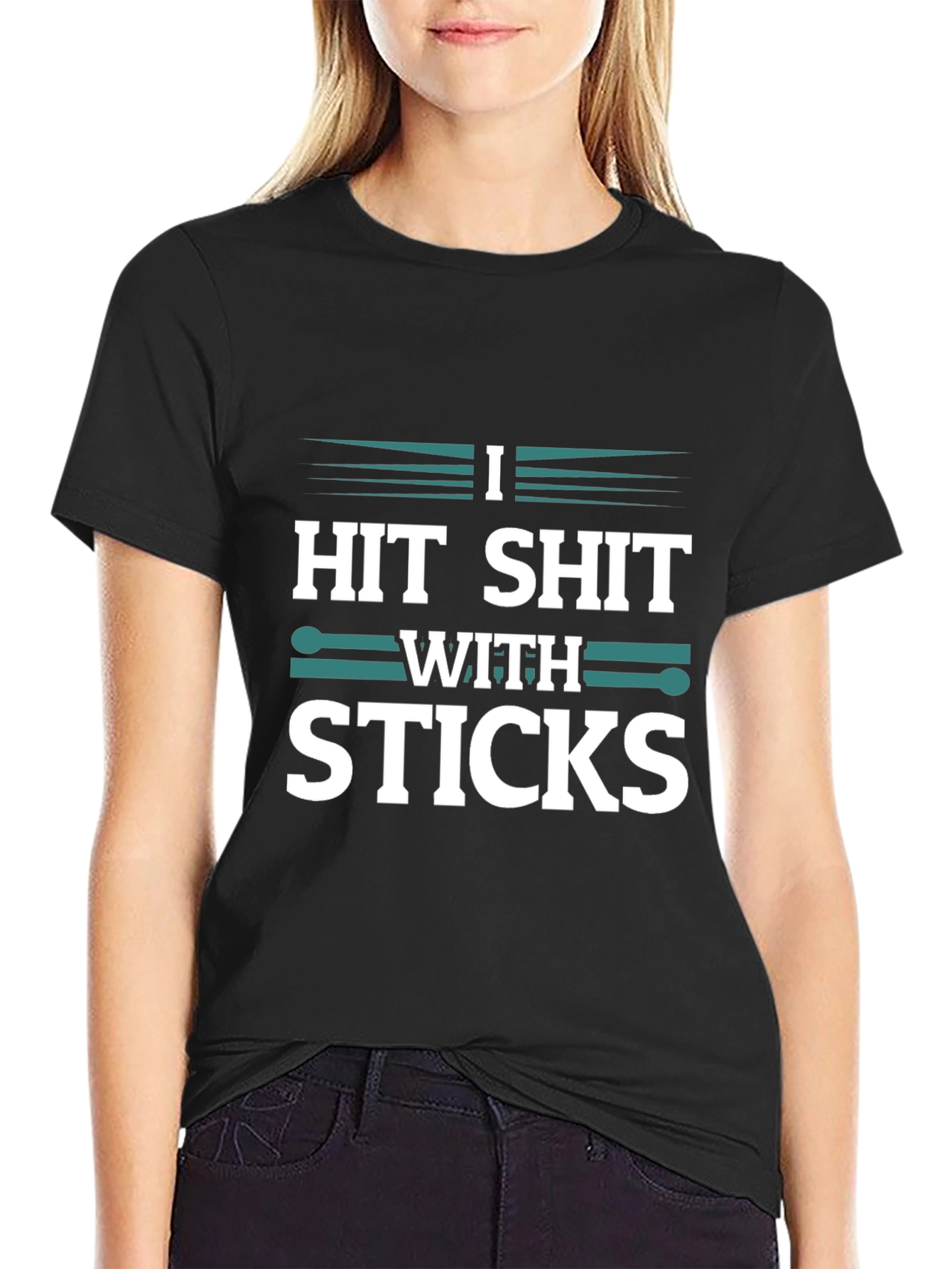 Drummer T-Shirt - I Hit Shit With Sticks