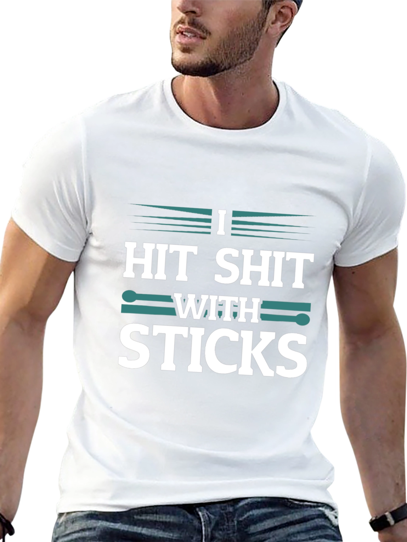 Drummer T-Shirt - I Hit Shit With Sticks