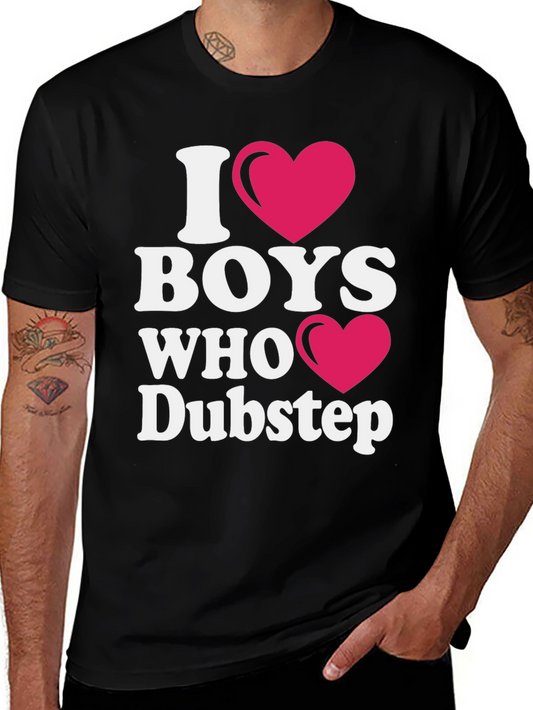 I Heart Boys Who Dubstep Black T-Shirt