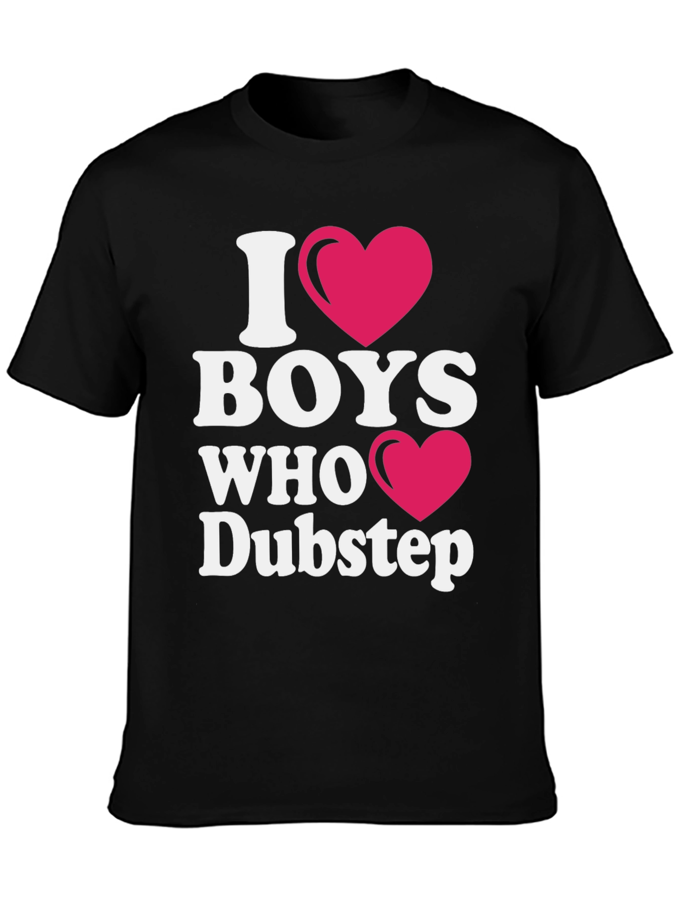 I Heart Boys Who Dubstep Black T-Shirt