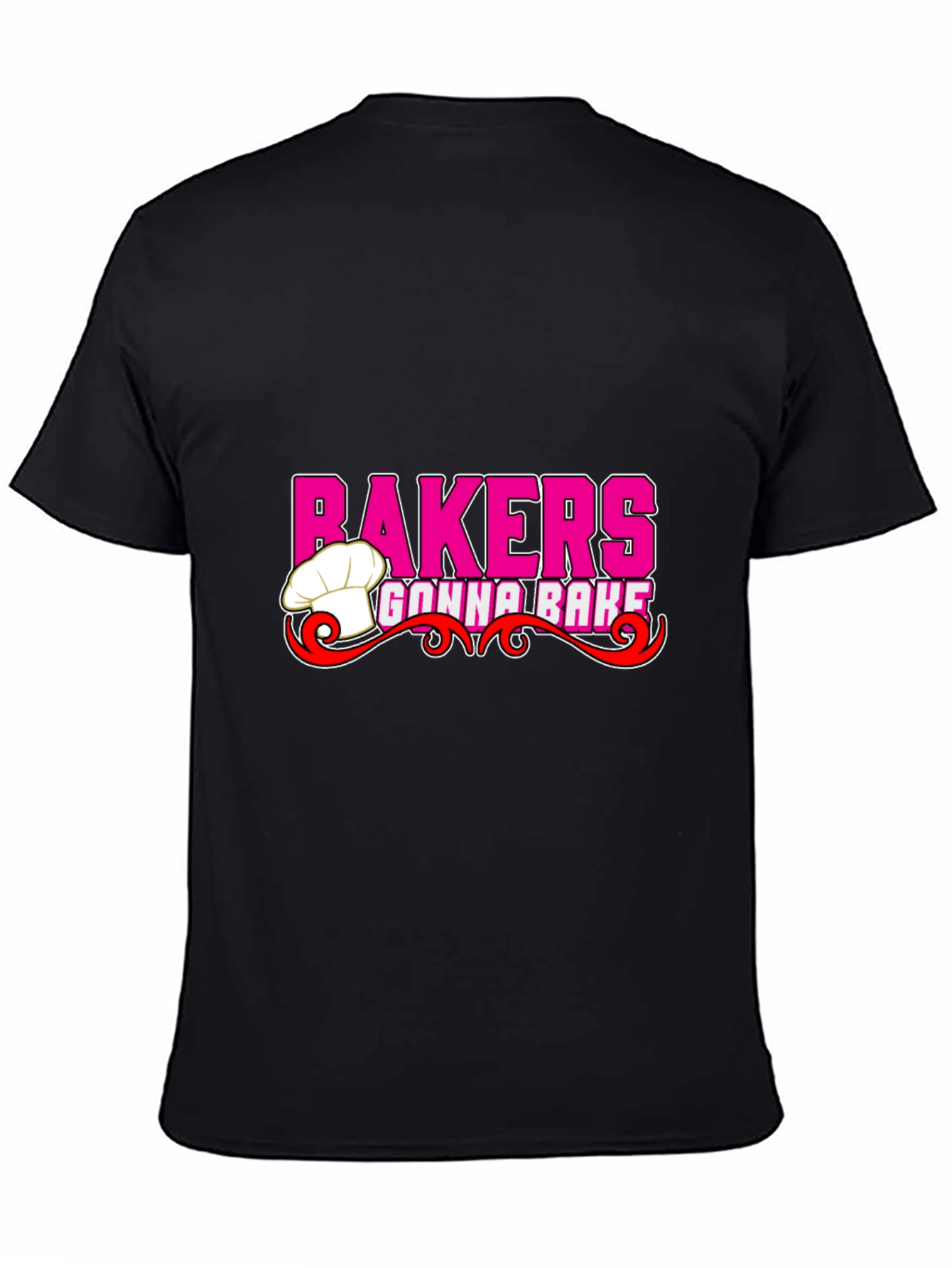 Bakers Gonna Bake Black T-Shirt
