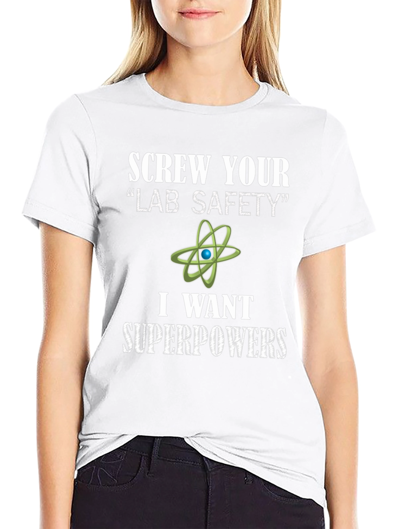 Screw Your Lab Safety Superpowers T-Shirt