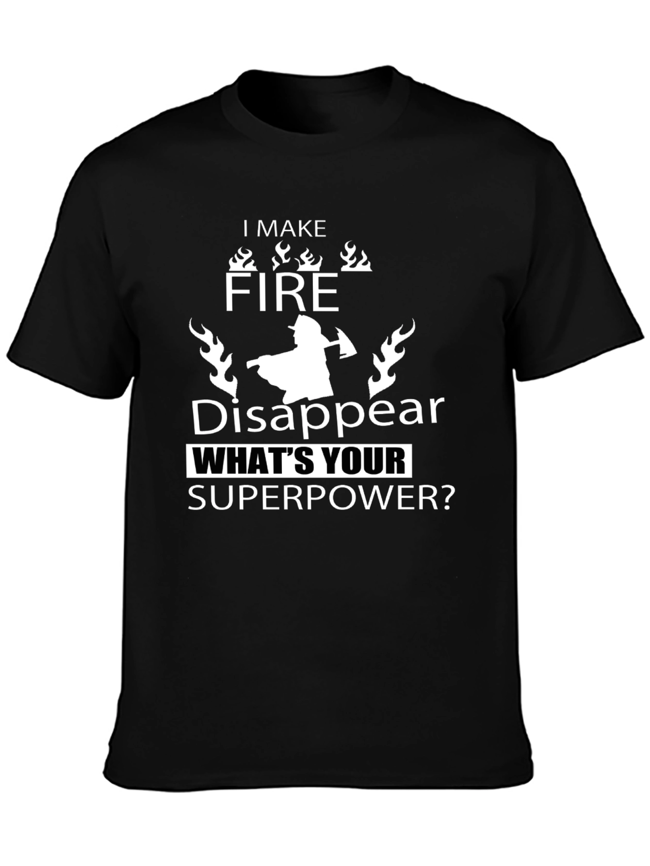 Firefighter Superpower Black T-Shirt