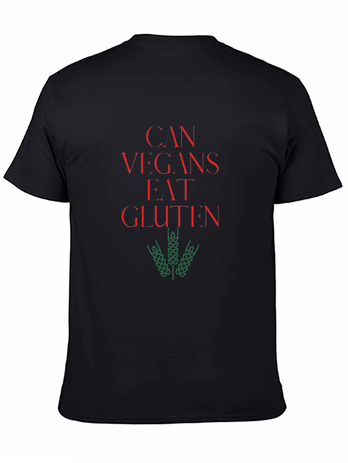 Can Vegans Eat Gluten? Novelty T-Shirt