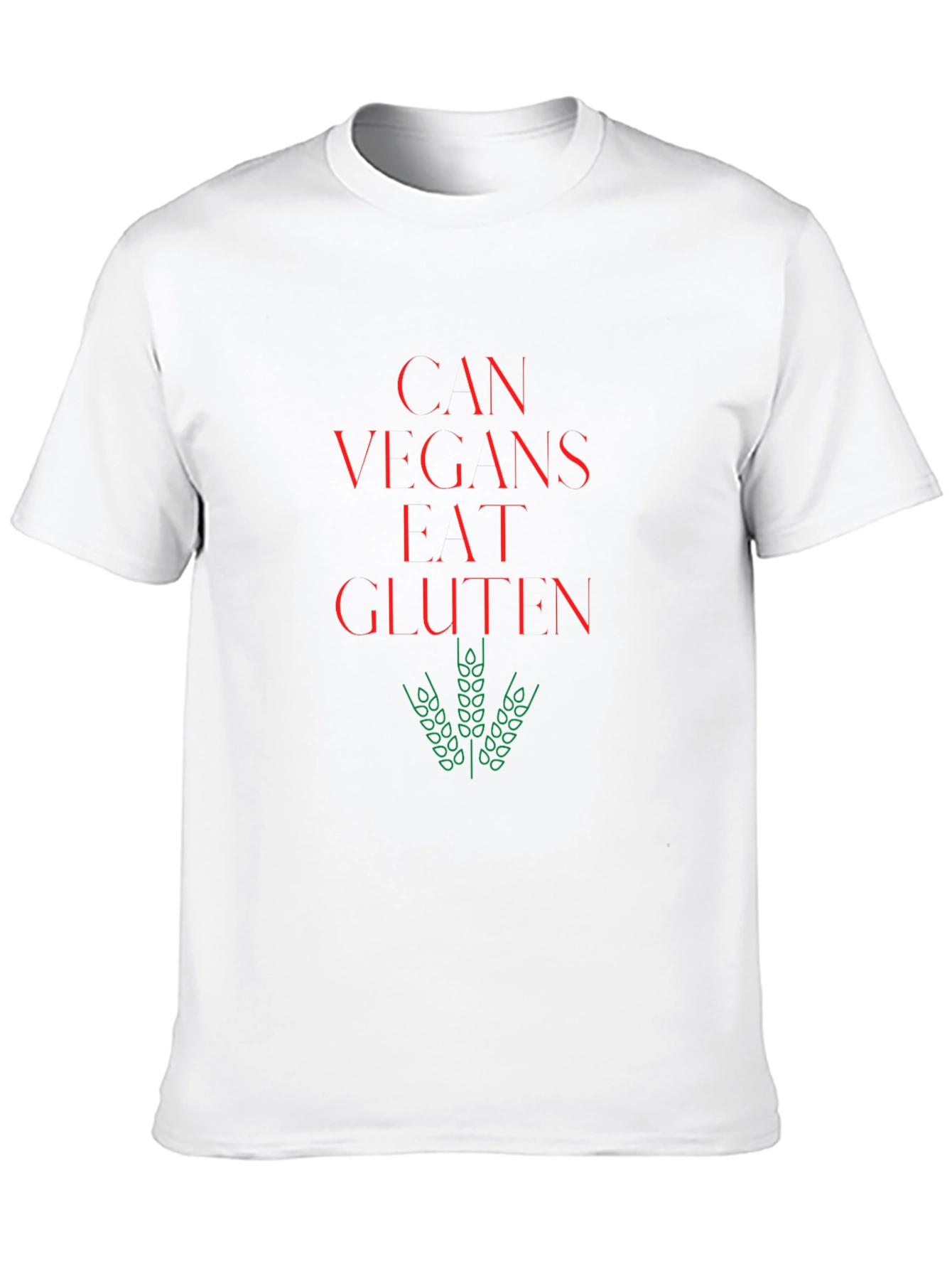 Can Vegans Eat Gluten? Novelty T-Shirt