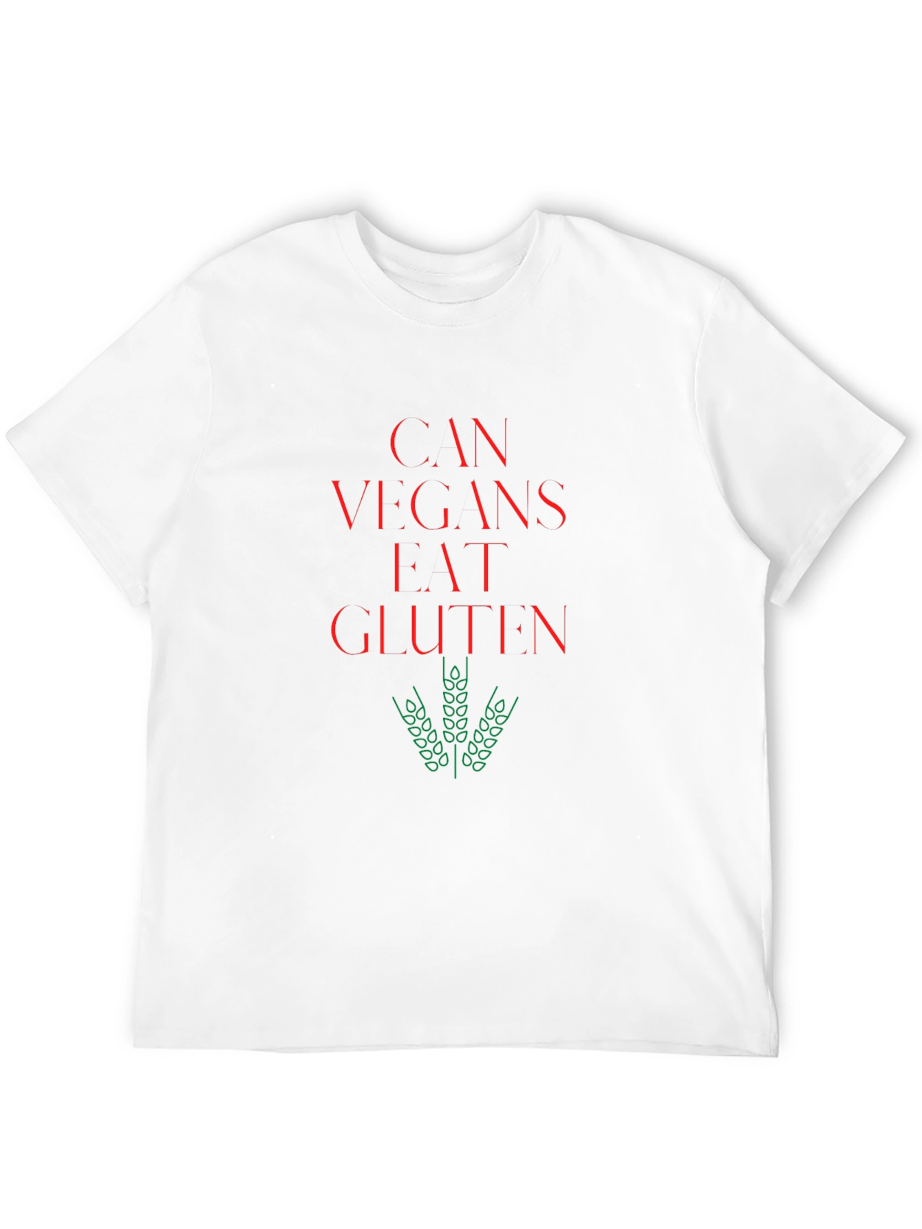 Can Vegans Eat Gluten? Novelty T-Shirt