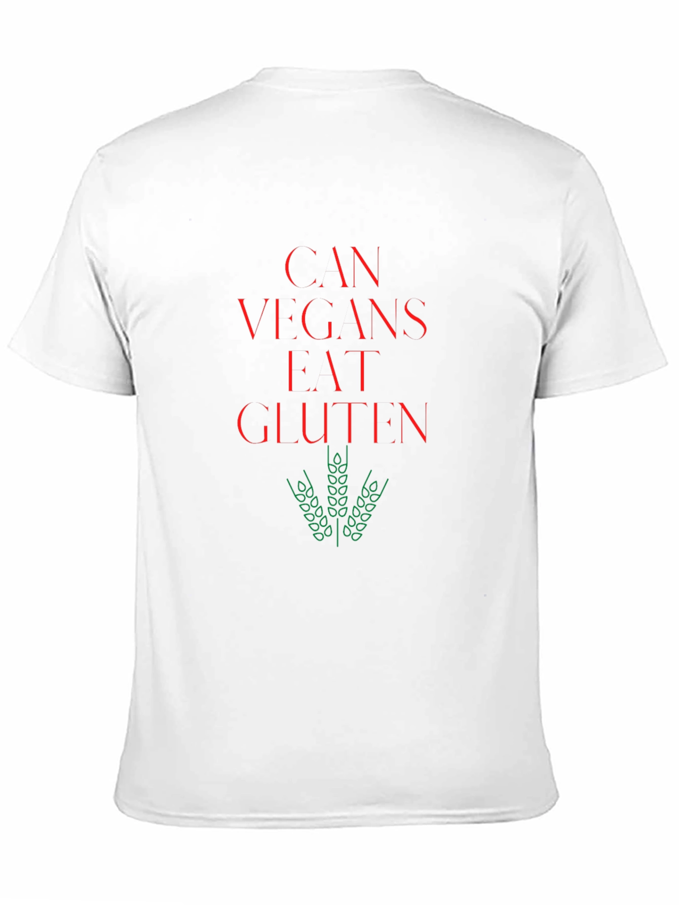 Can Vegans Eat Gluten? Novelty T-Shirt