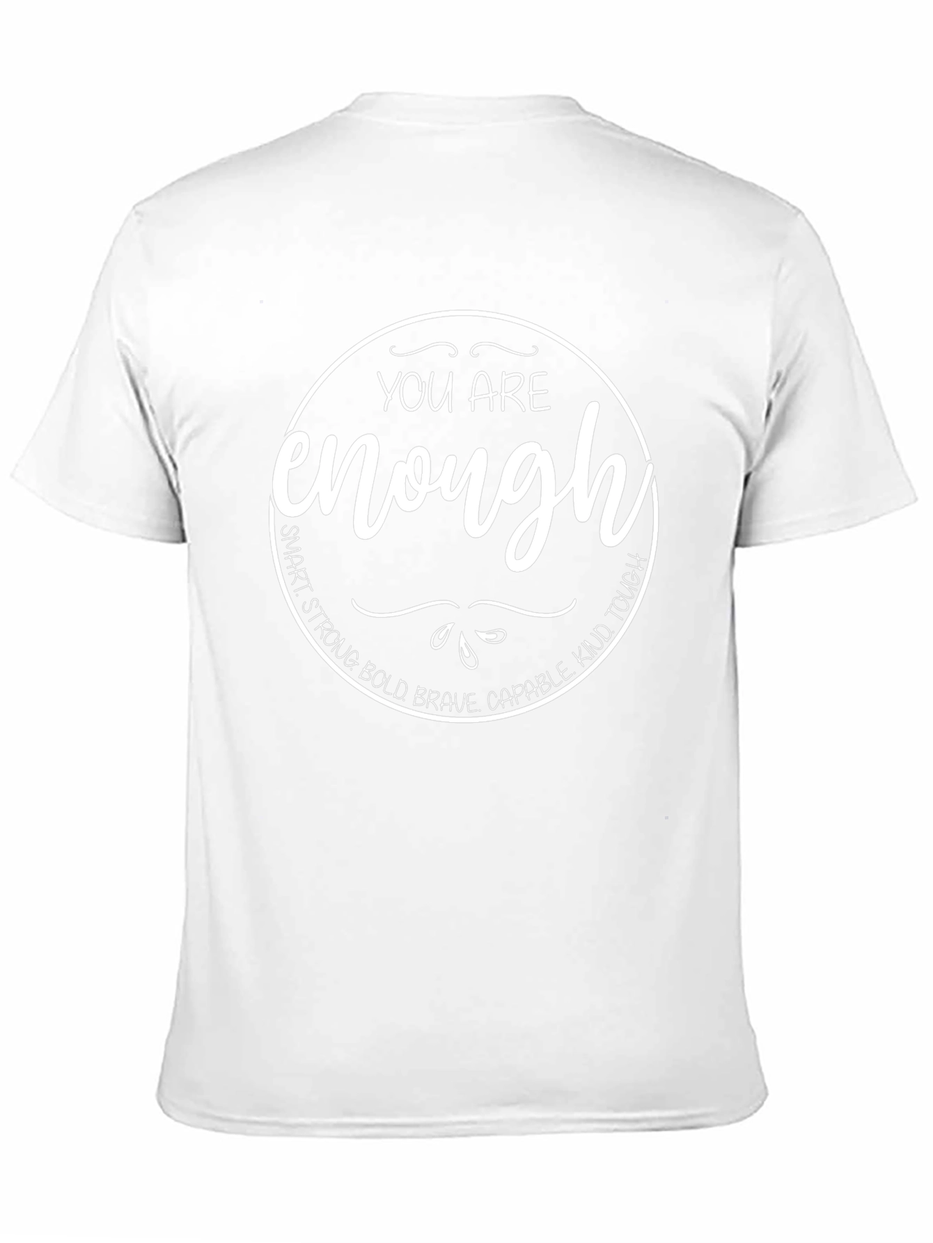 You Are Enough Motivational Black T-Shirt