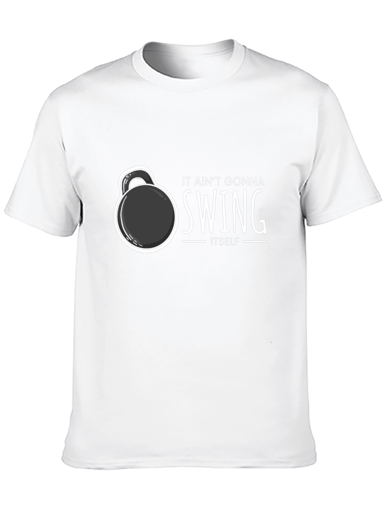 It Aint Gonna Swing Itself Black T-Shirt