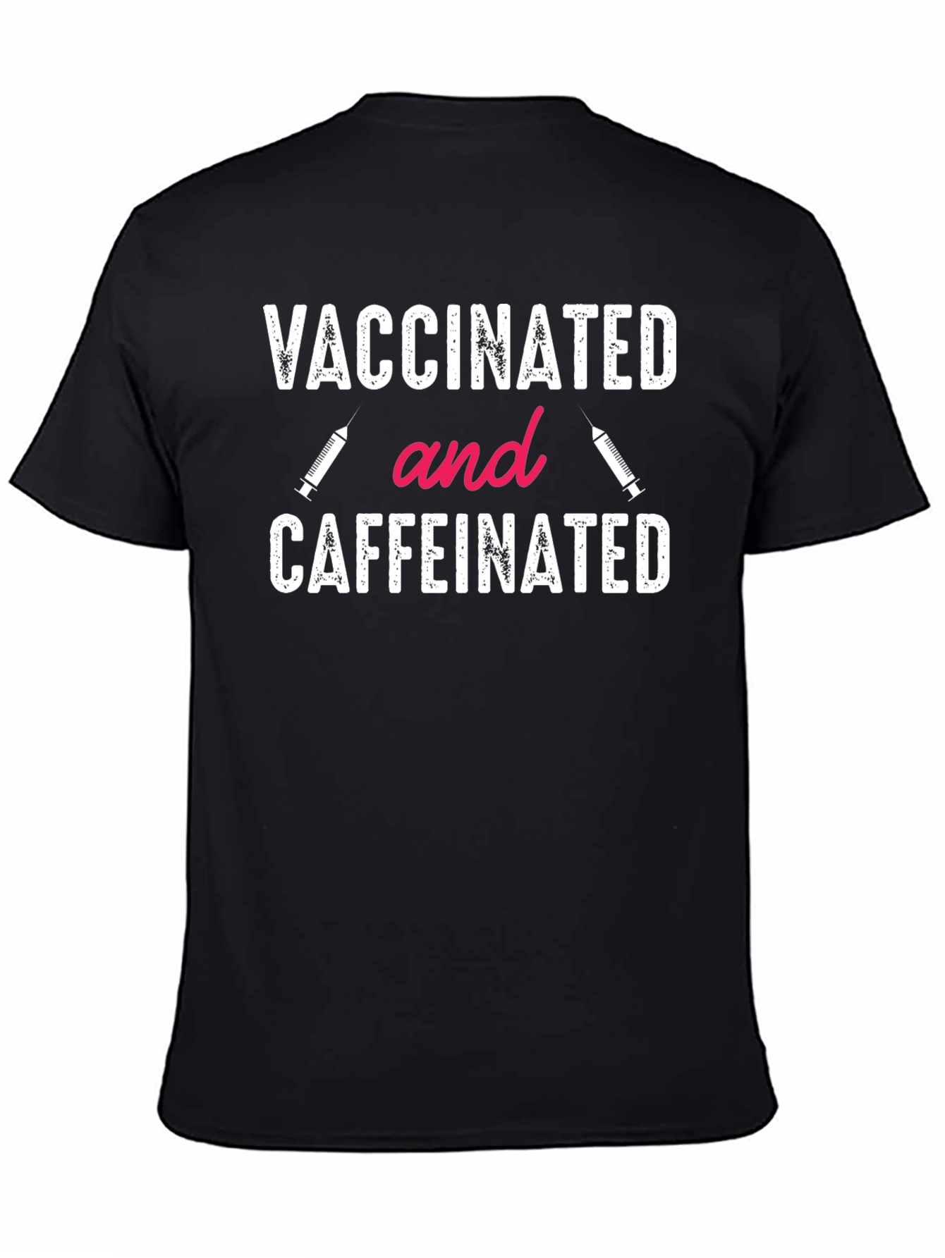 Vaccinated and Caffeinated T-Shirt
