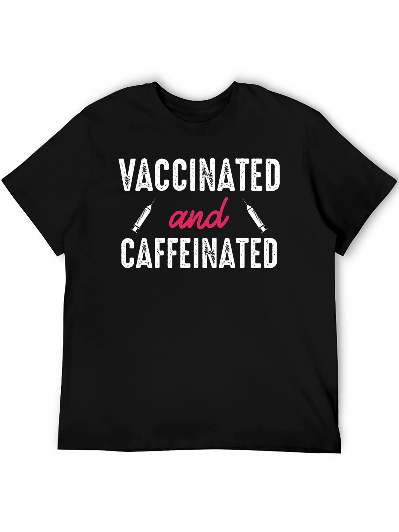 Vaccinated and Caffeinated T-Shirt