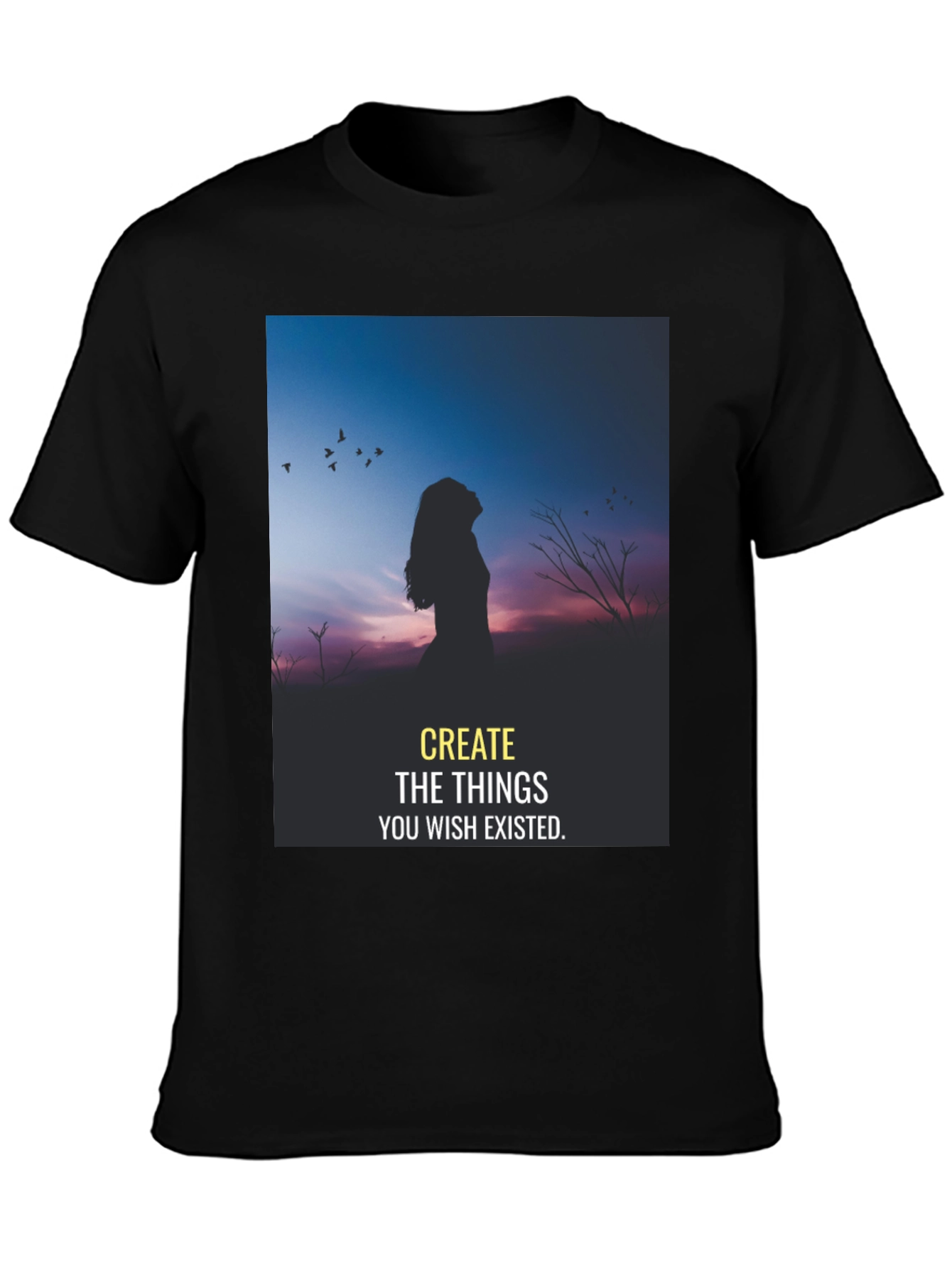 Inspirational Silhouette T-Shirt: Dream It Create It