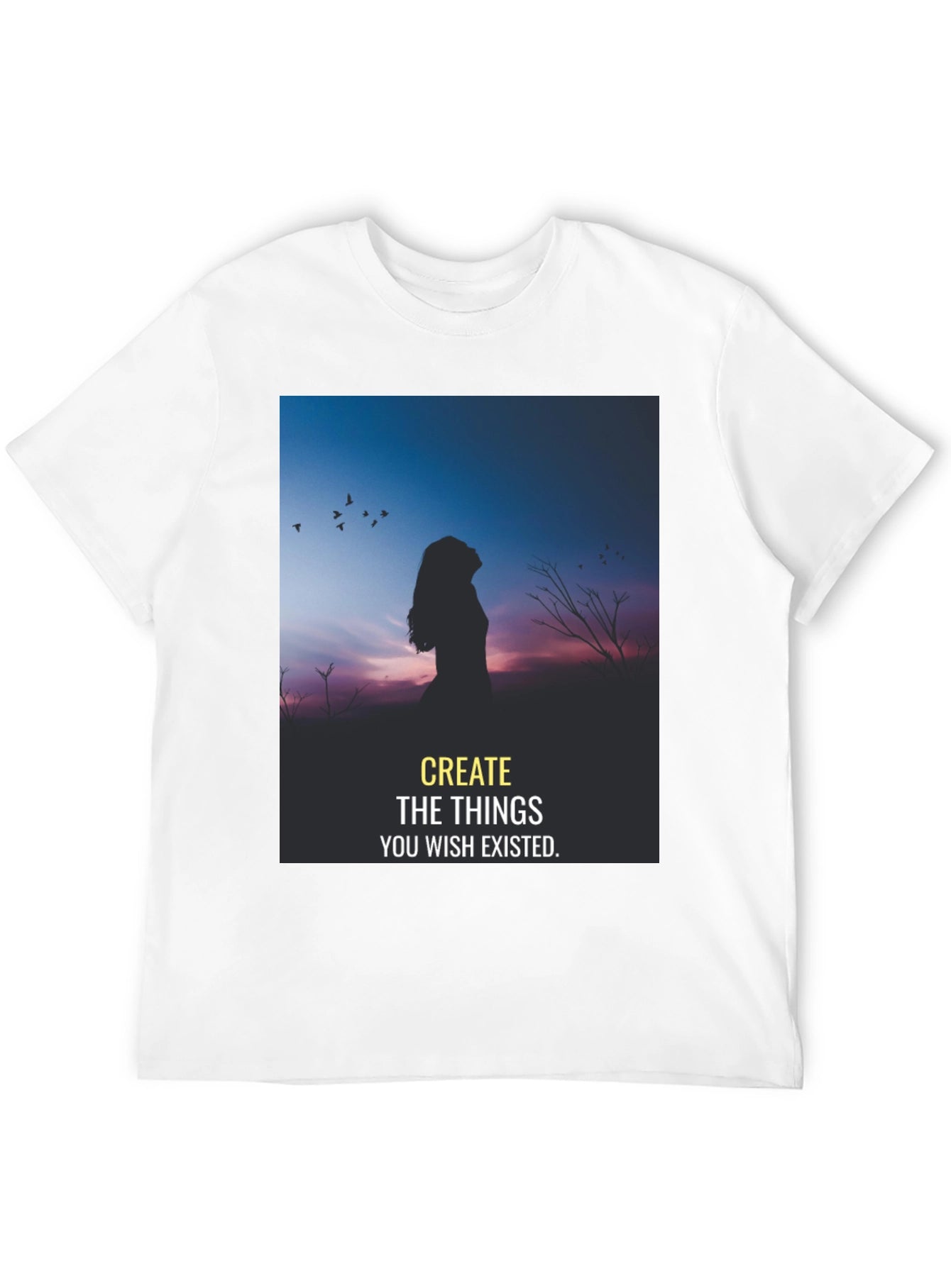 Inspirational Silhouette T-Shirt: Dream It Create It