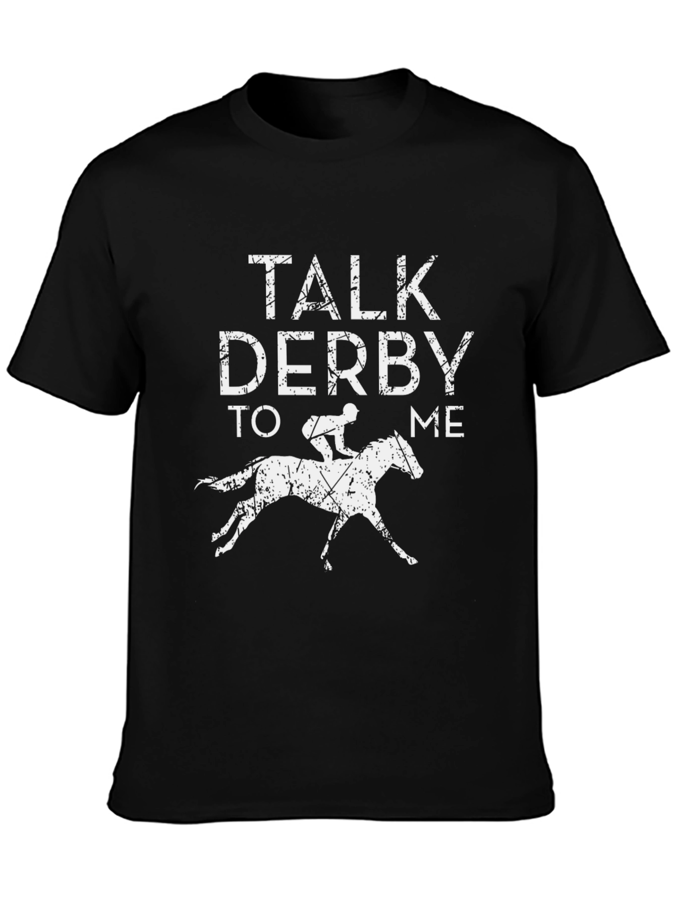 Talk Derby To Me Graphic T-Shirt