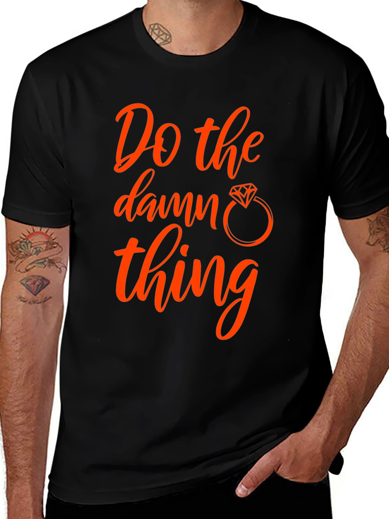 Do the Damn Thing T-Shirt - Engagement Ring