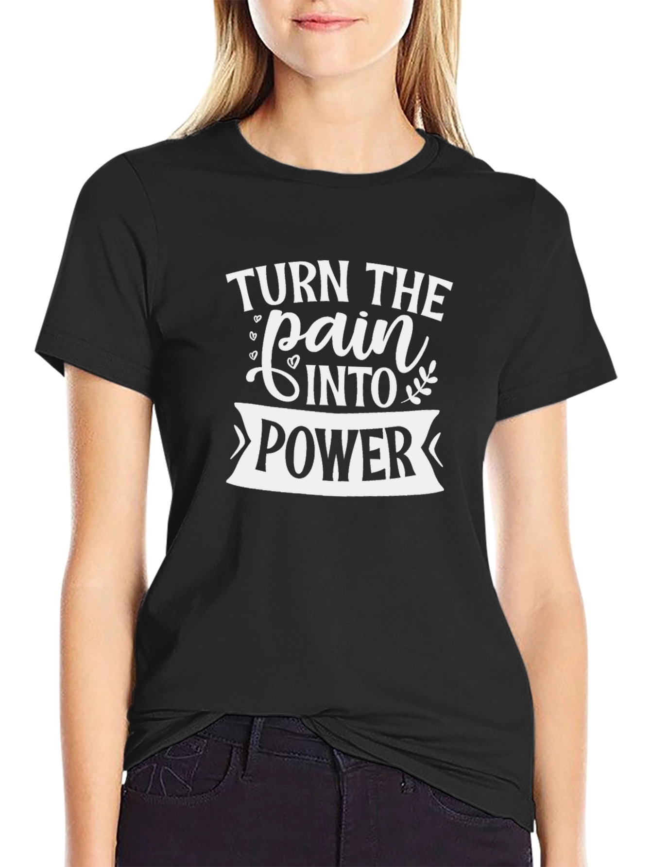 Turn Pain Into Power - Motivational Black T-Shirt