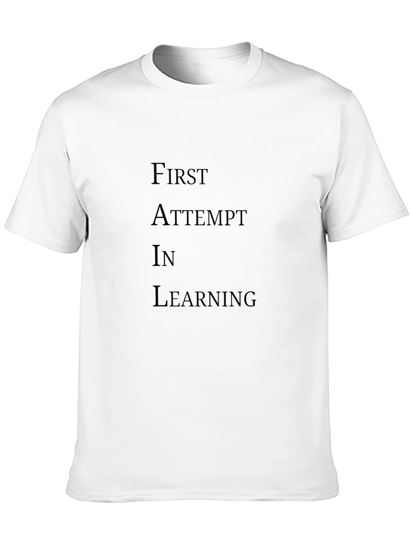 First Attempt In Learning Black T-Shirt
