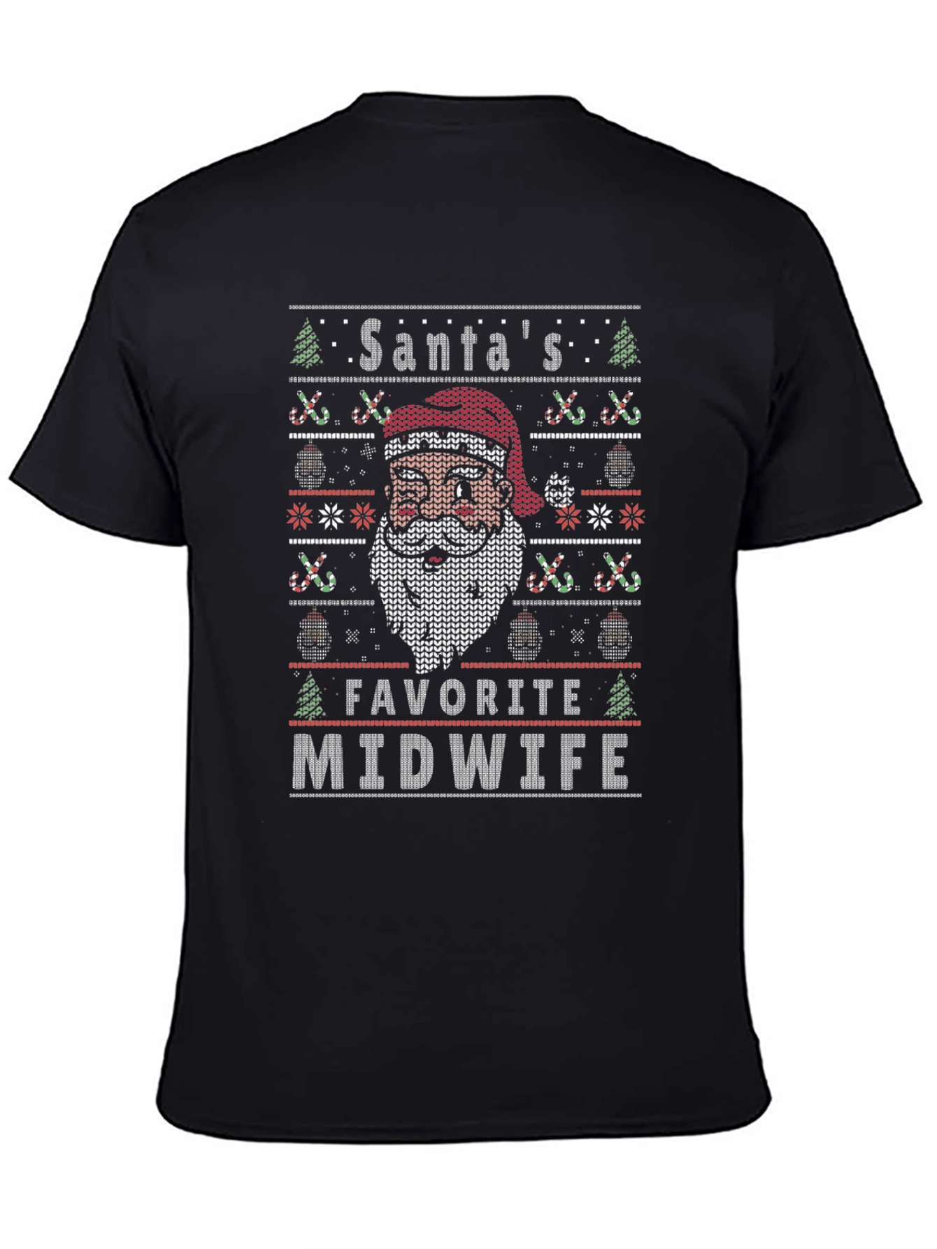 Santas Favorite Midwife Ugly Christmas Sweater T-Shirt