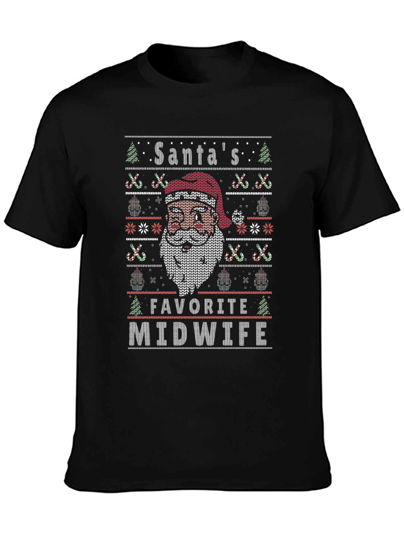 Santas Favorite Midwife Ugly Christmas Sweater T-Shirt