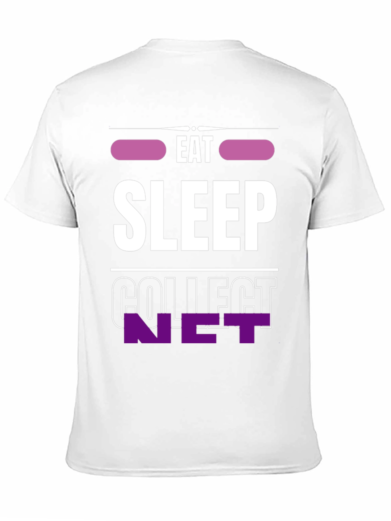 Eat Sleep Collect NFT T-Shirt - Cool Crypto Tee