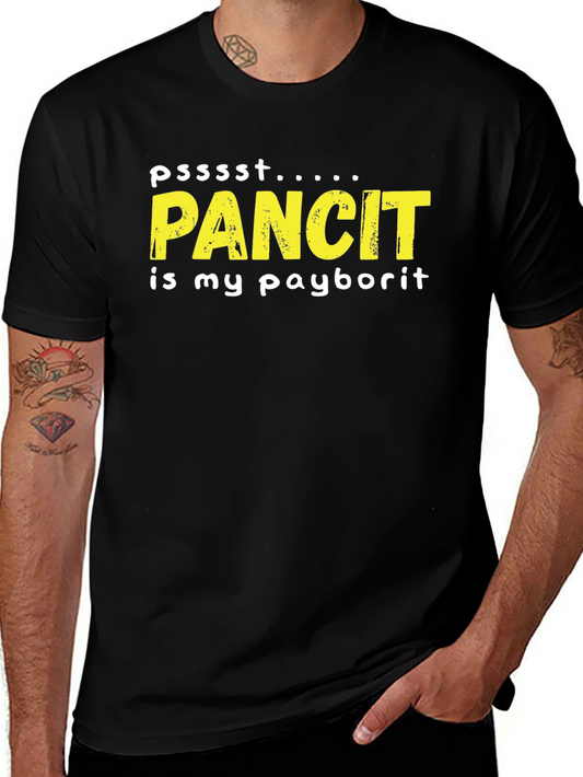 Pancit is my Payborit Funny T-Shirt