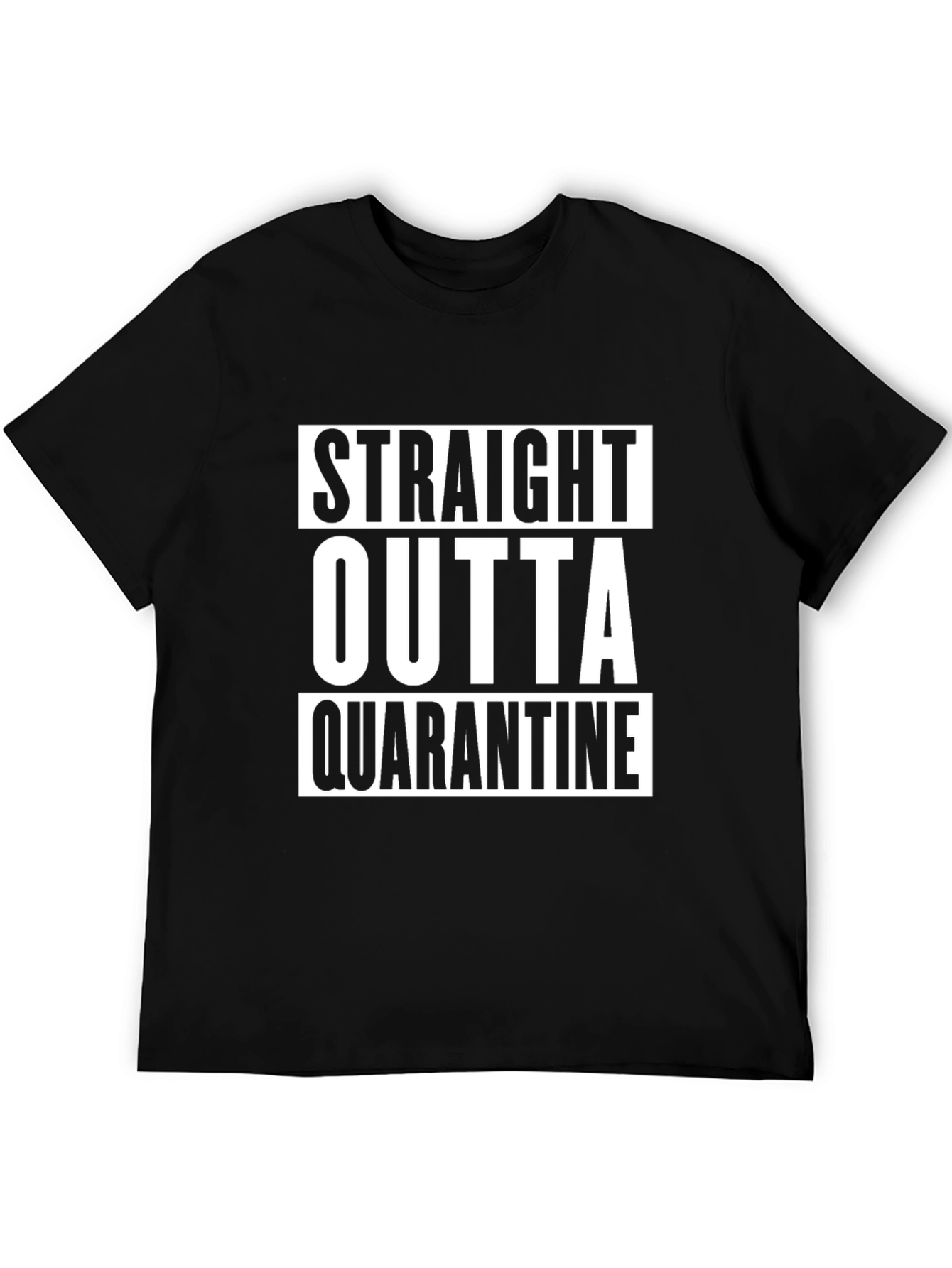 Straight Outta Quarantine Black T-Shirt