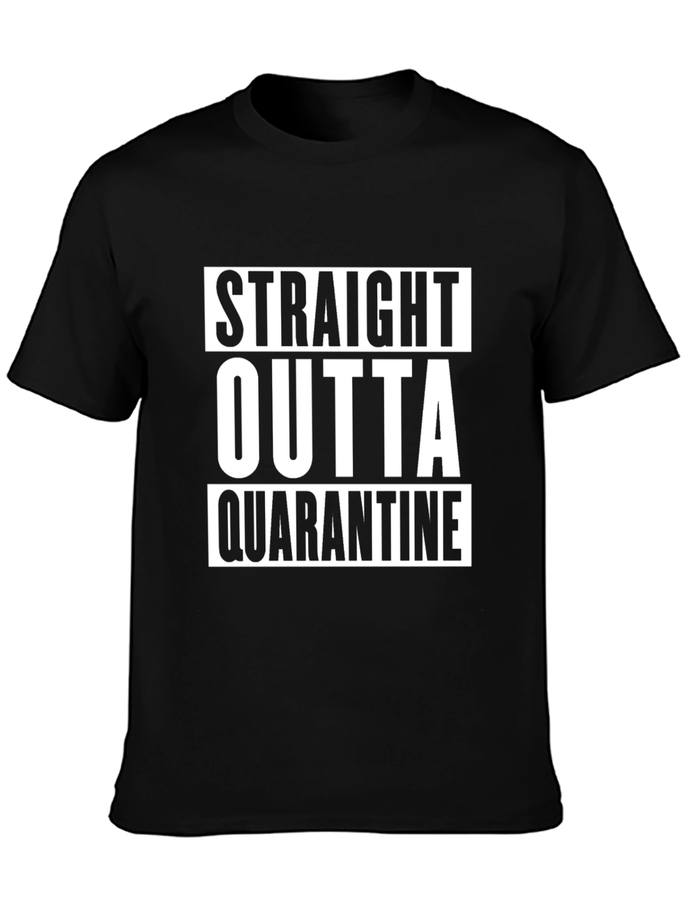Straight Outta Quarantine Black T-Shirt