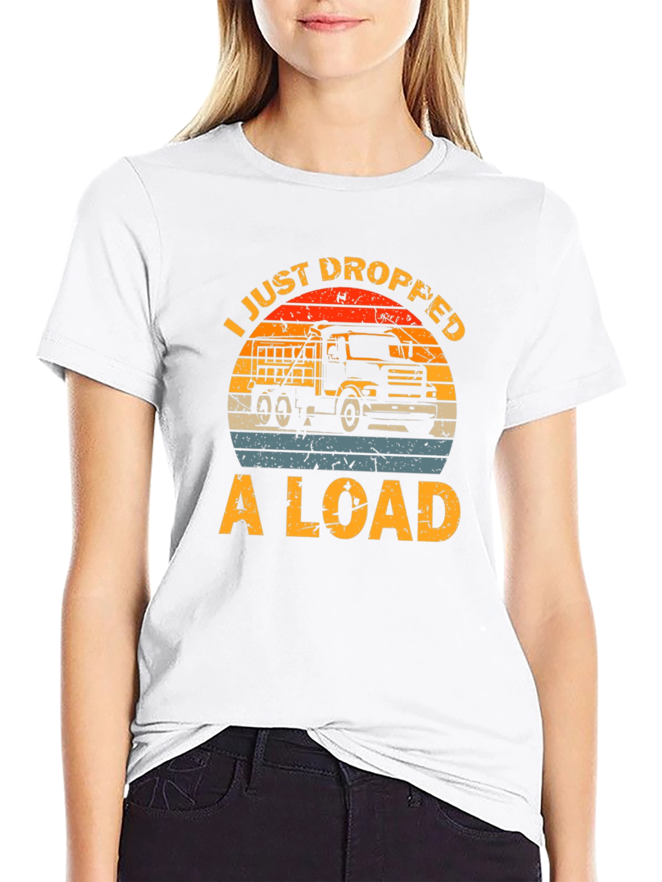 I Just Dropped A Load Truck T-Shirt