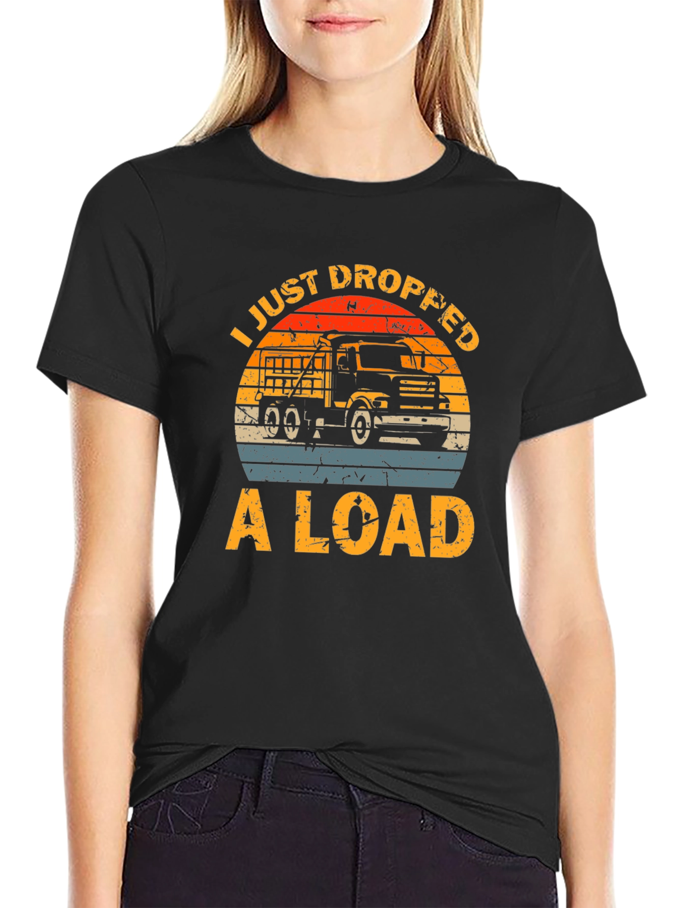 I Just Dropped A Load Truck T-Shirt