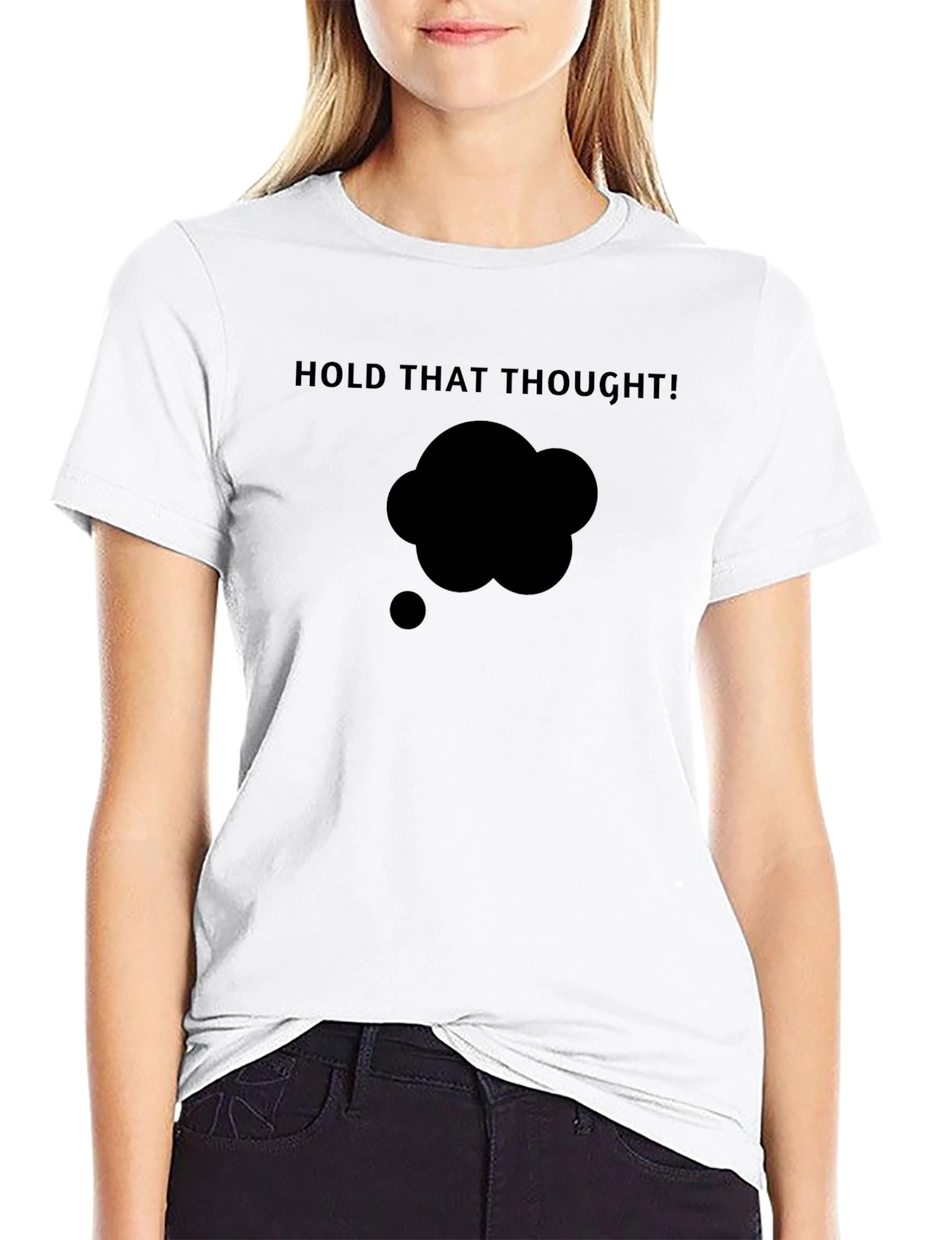 Hold That Thought Black Graphic Tee