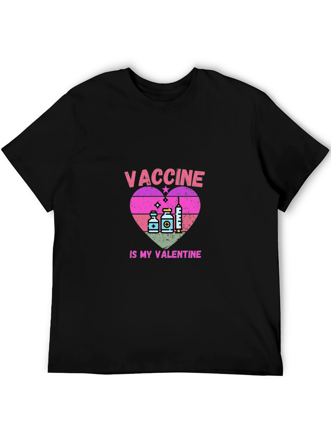 Vaccine Is My Valentine T-Shirt