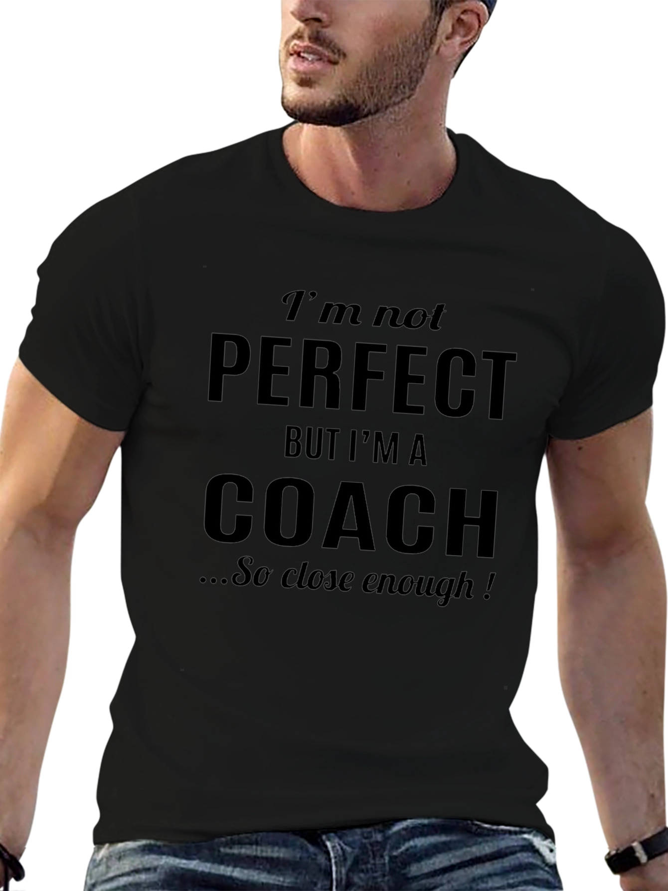 Funny Coach T-Shirt - Im Not Perfect Design