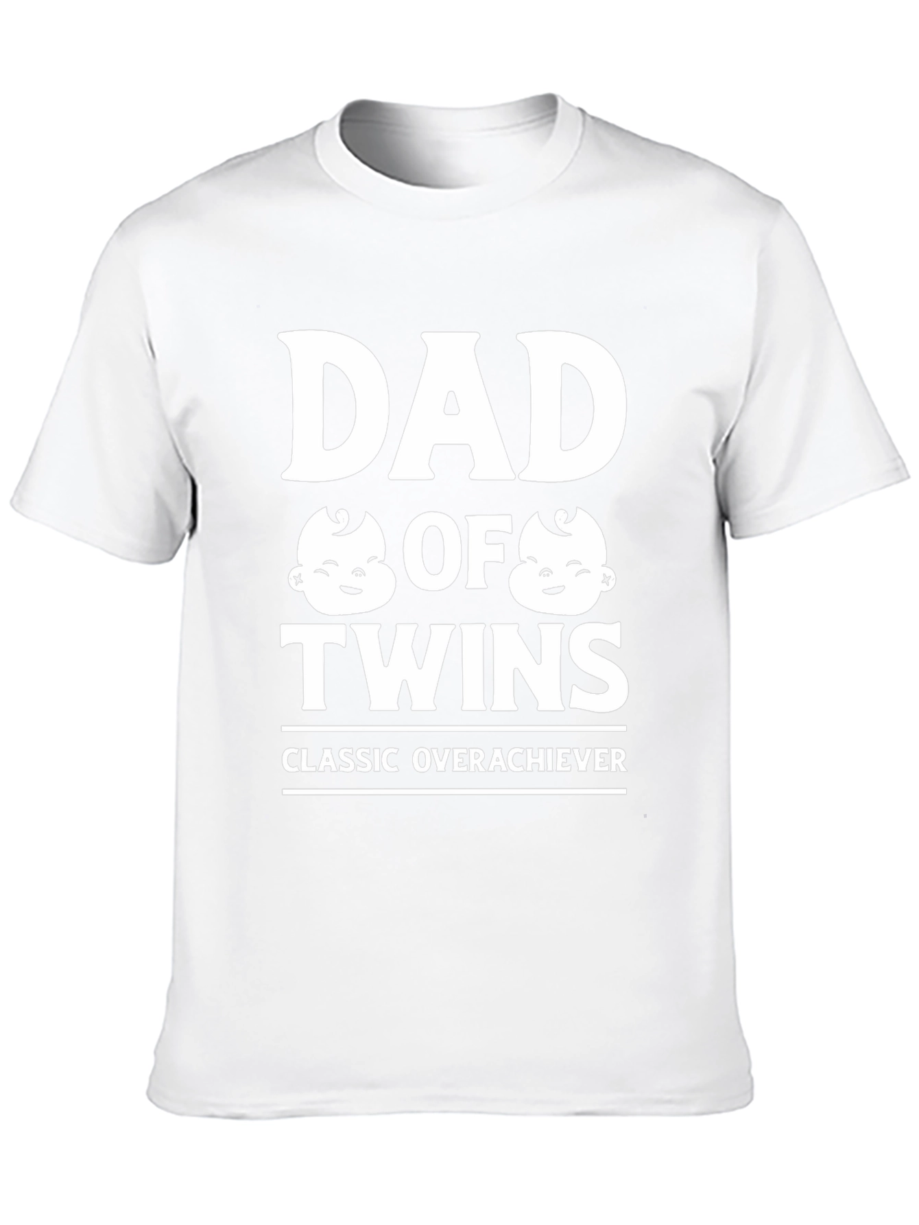 Dad of Twins Classic Overachiever T-Shirt