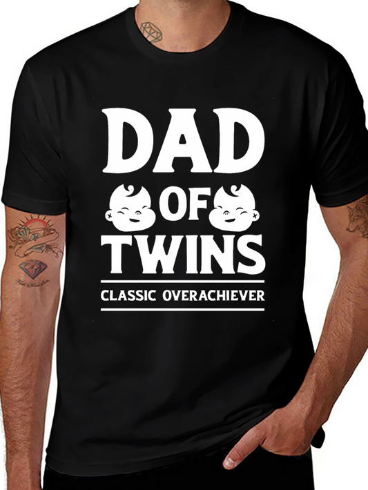 Dad of Twins Classic Overachiever T-Shirt