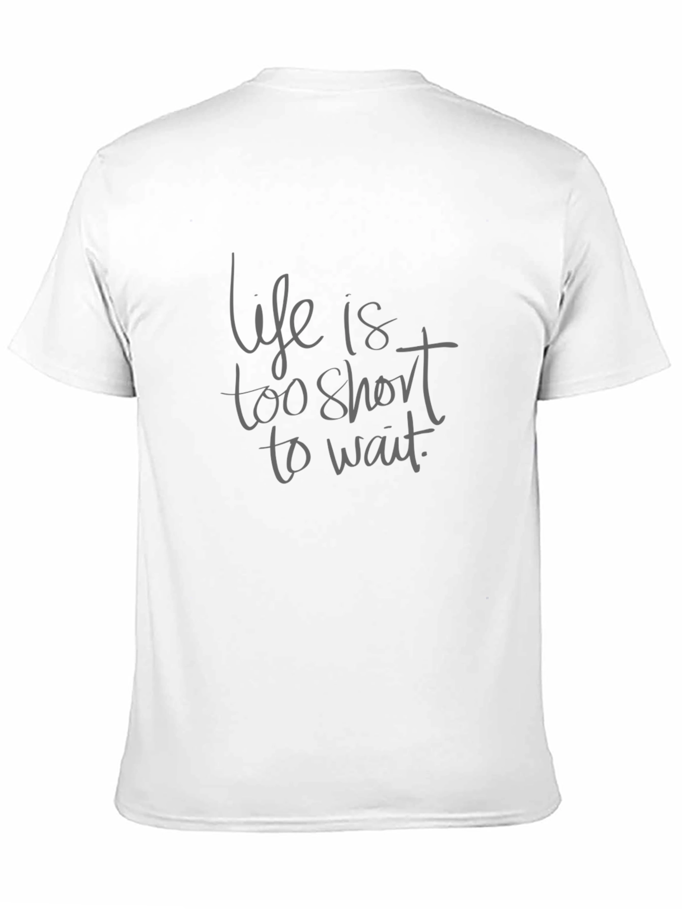 Life Is Too Short T-Shirt - Black