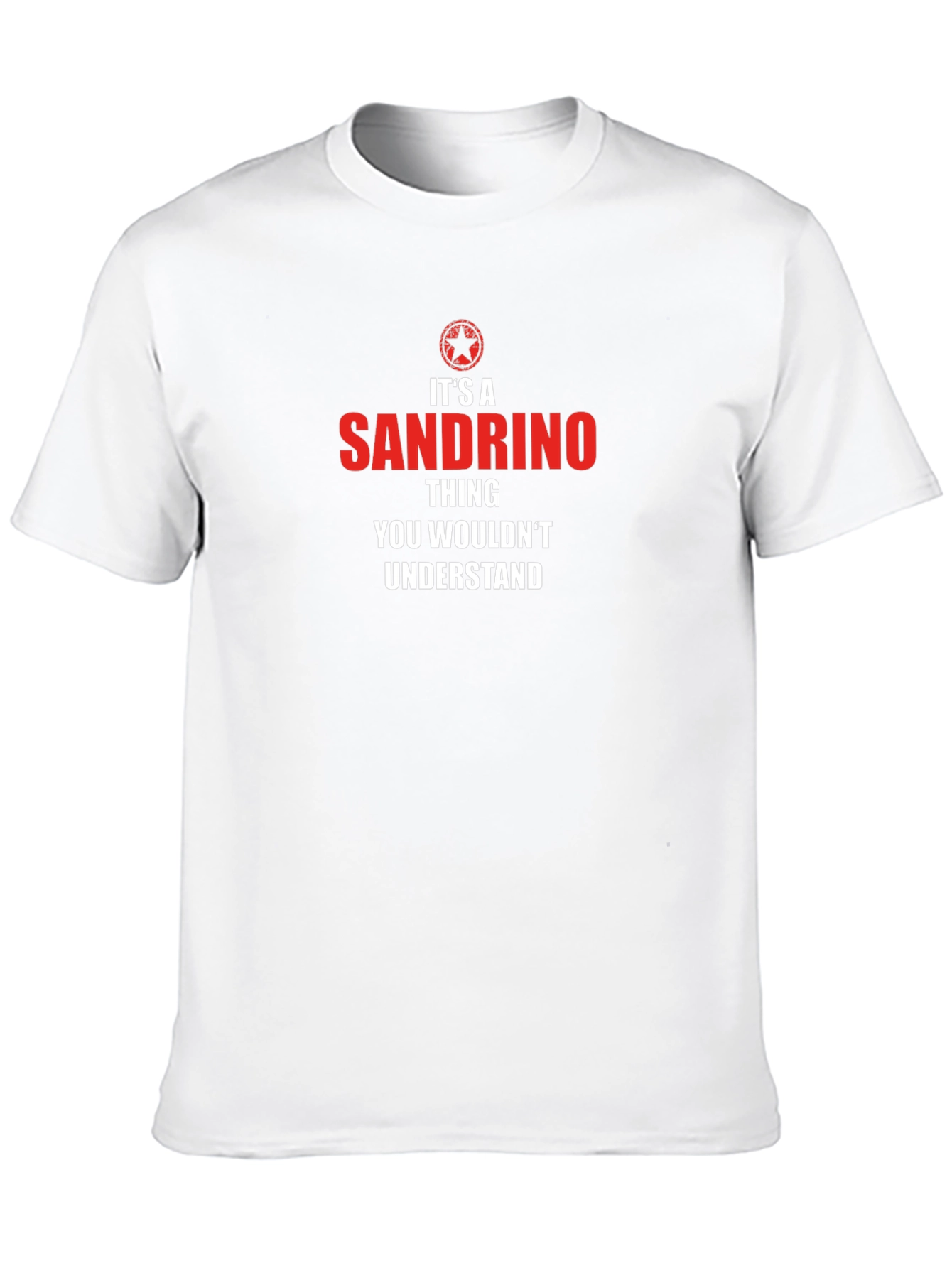 Its A Sandrino Thing T-Shirt