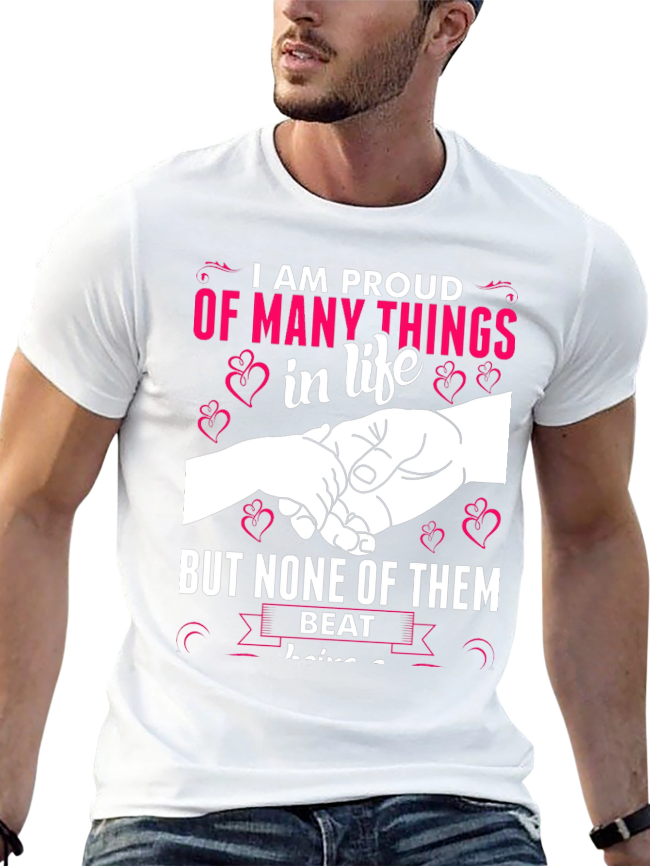 Proud of Many Things T-Shirt