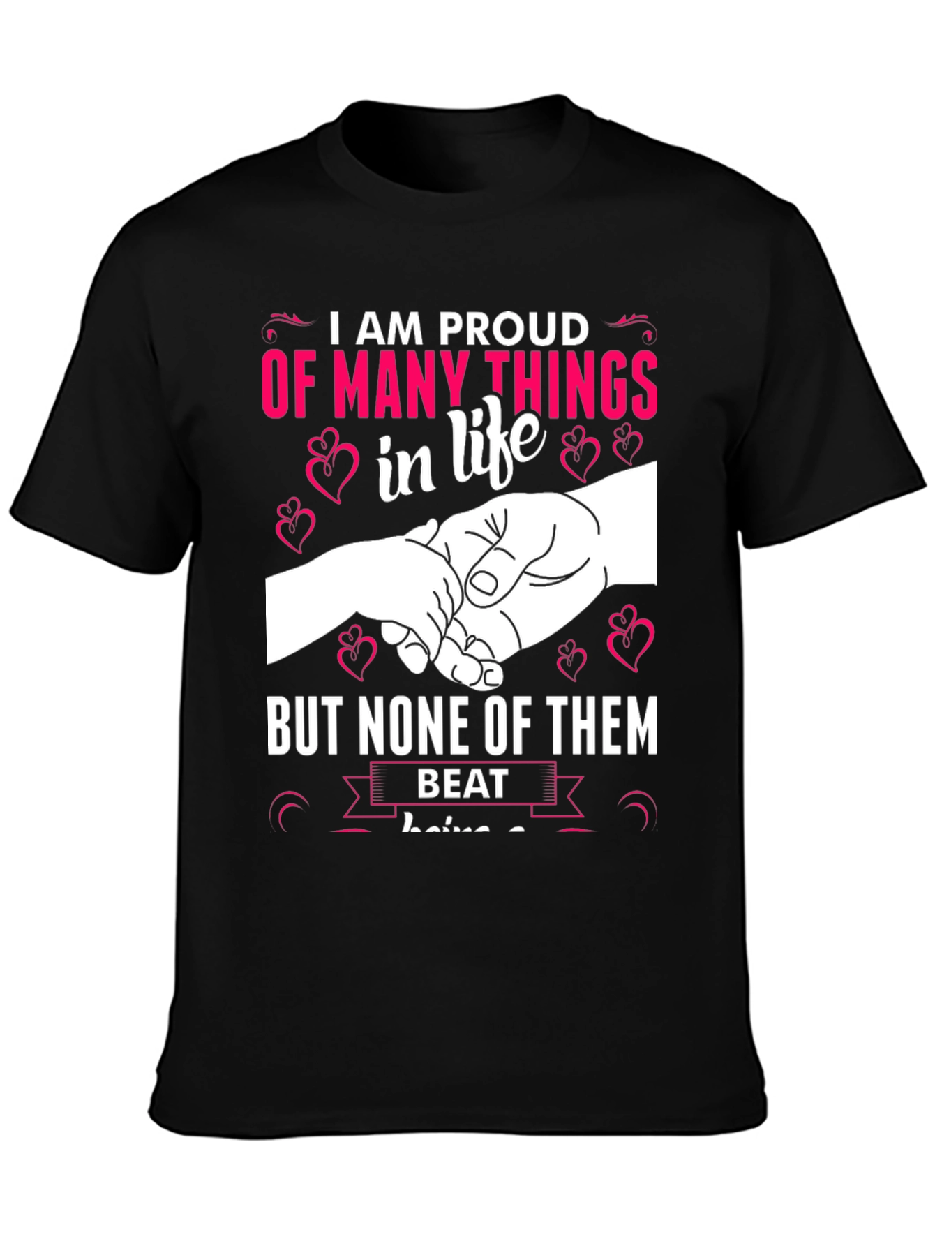 Proud of Many Things T-Shirt