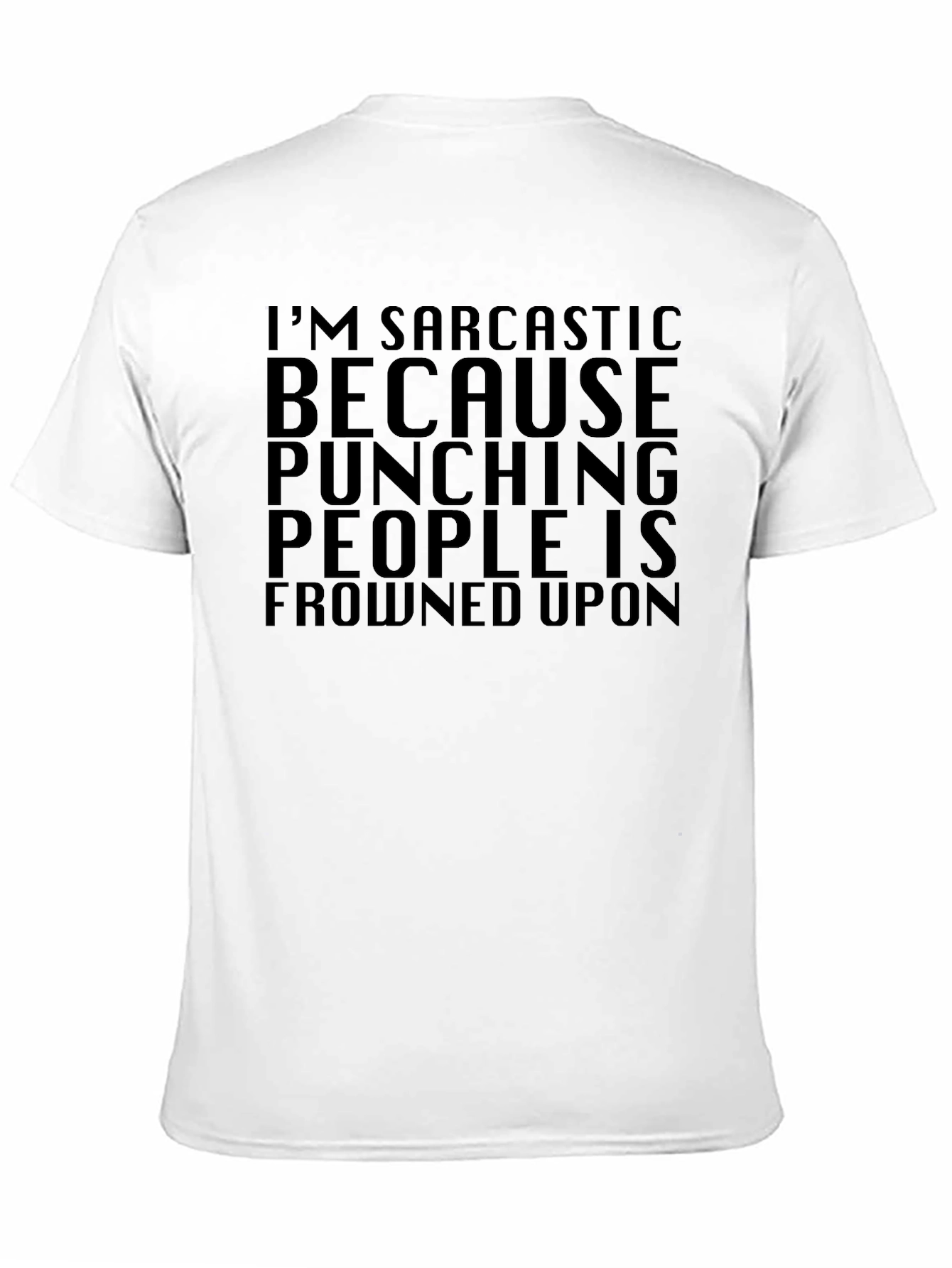 Sarcastic Humor Graphic T-Shirt - Black
