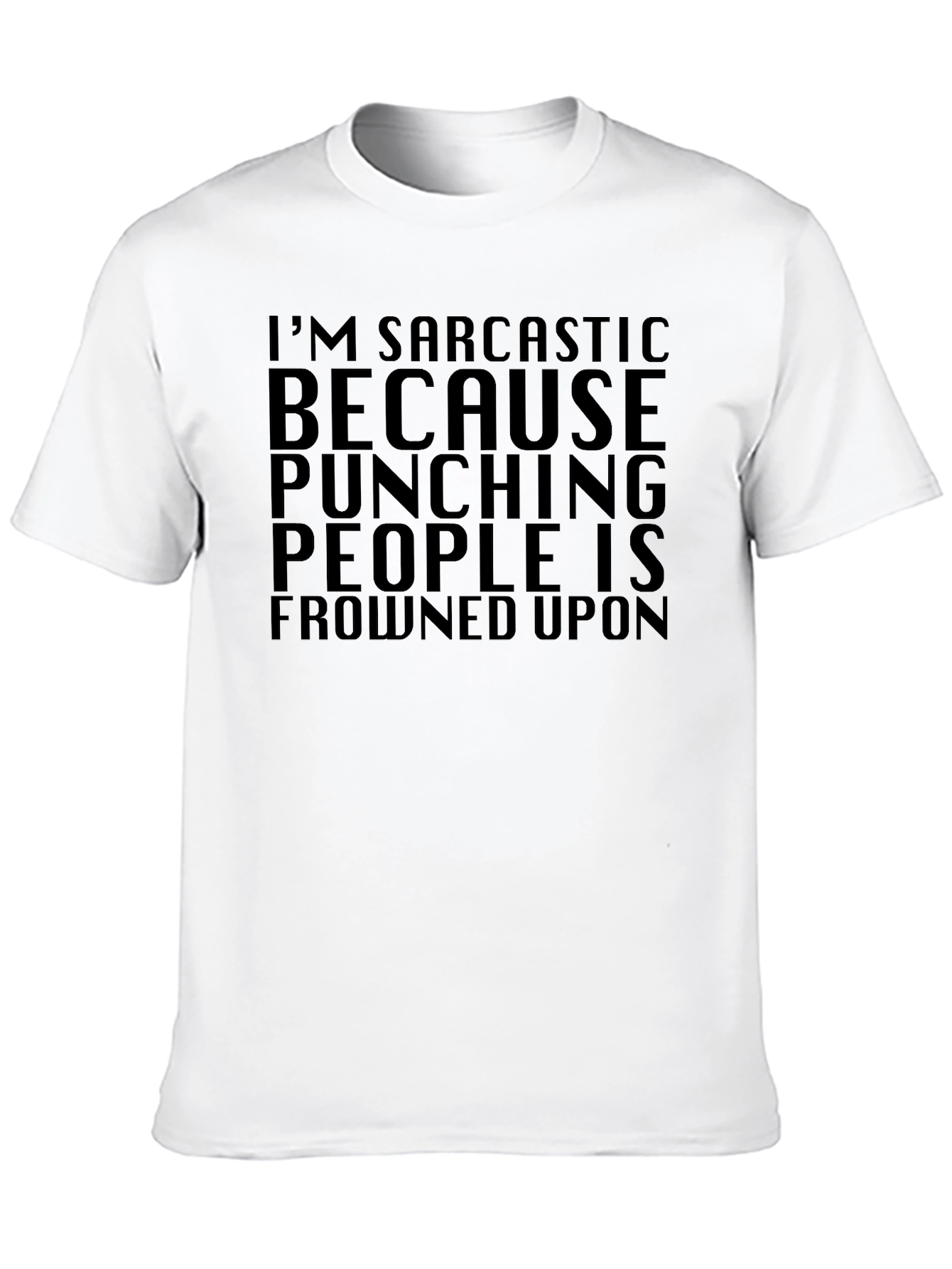 Sarcastic Humor Graphic T-Shirt - Black