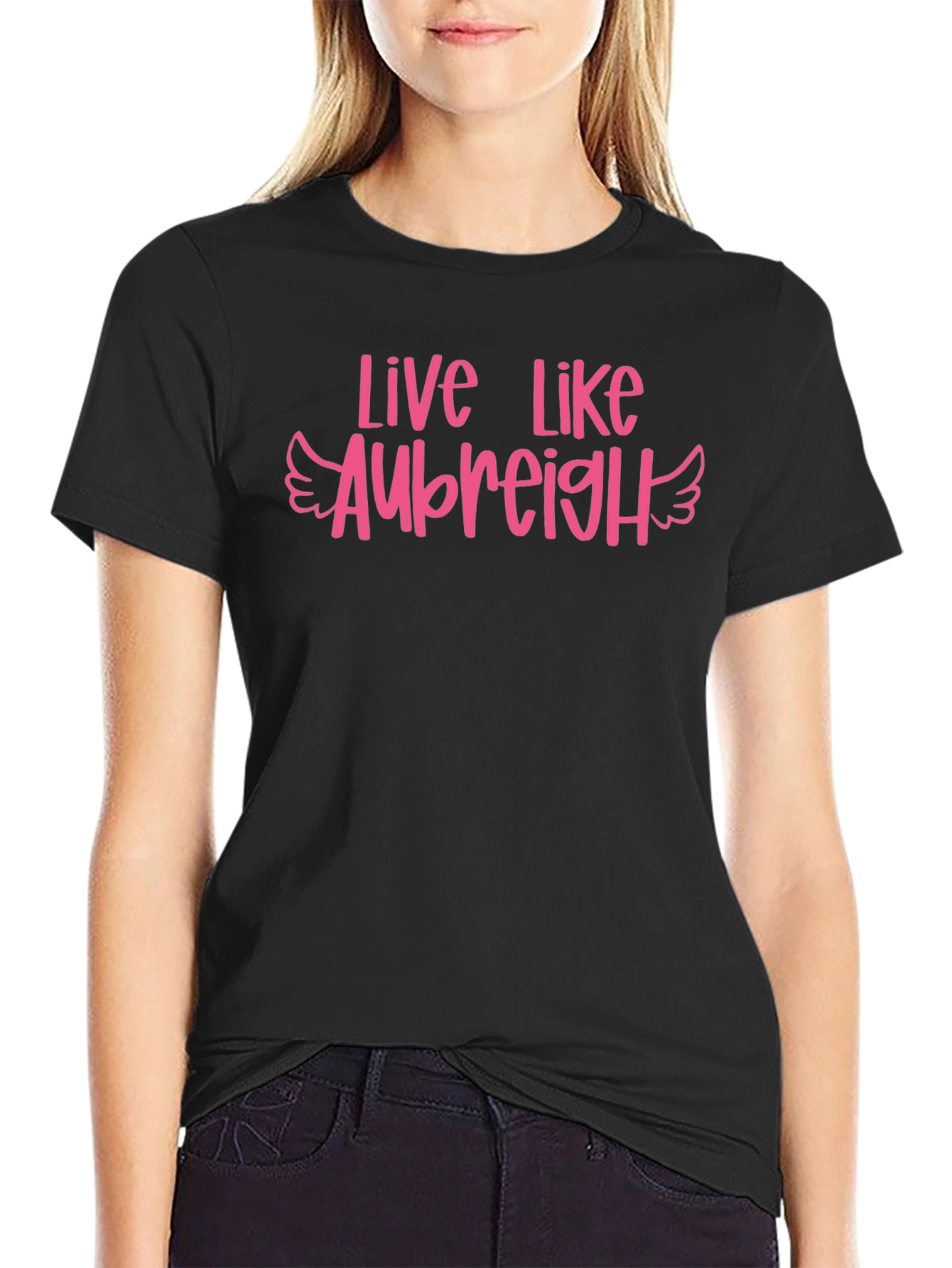 Live Like Aubreigh T-Shirt