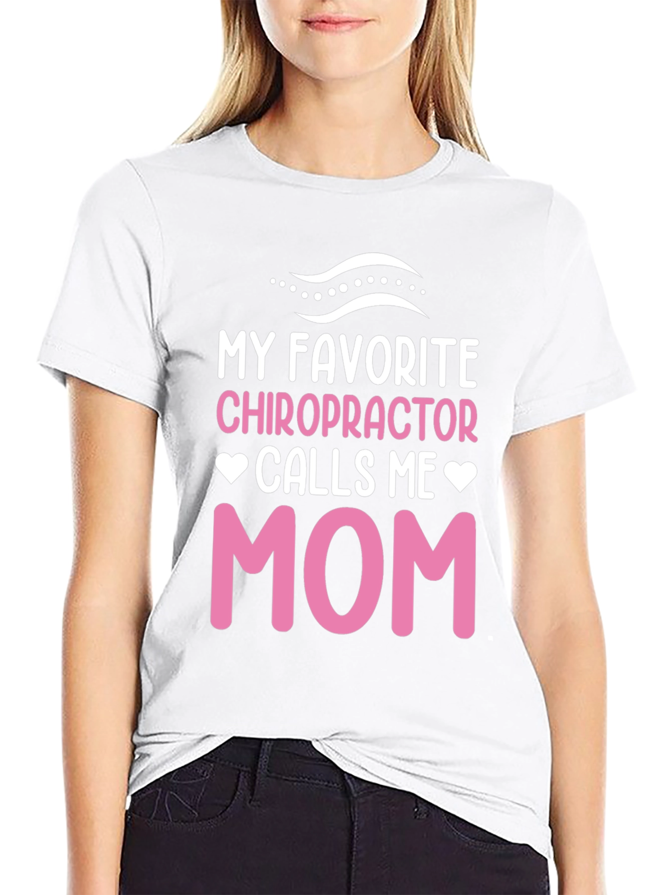 Chiropractor Mom T-Shirt - Novelty Gift