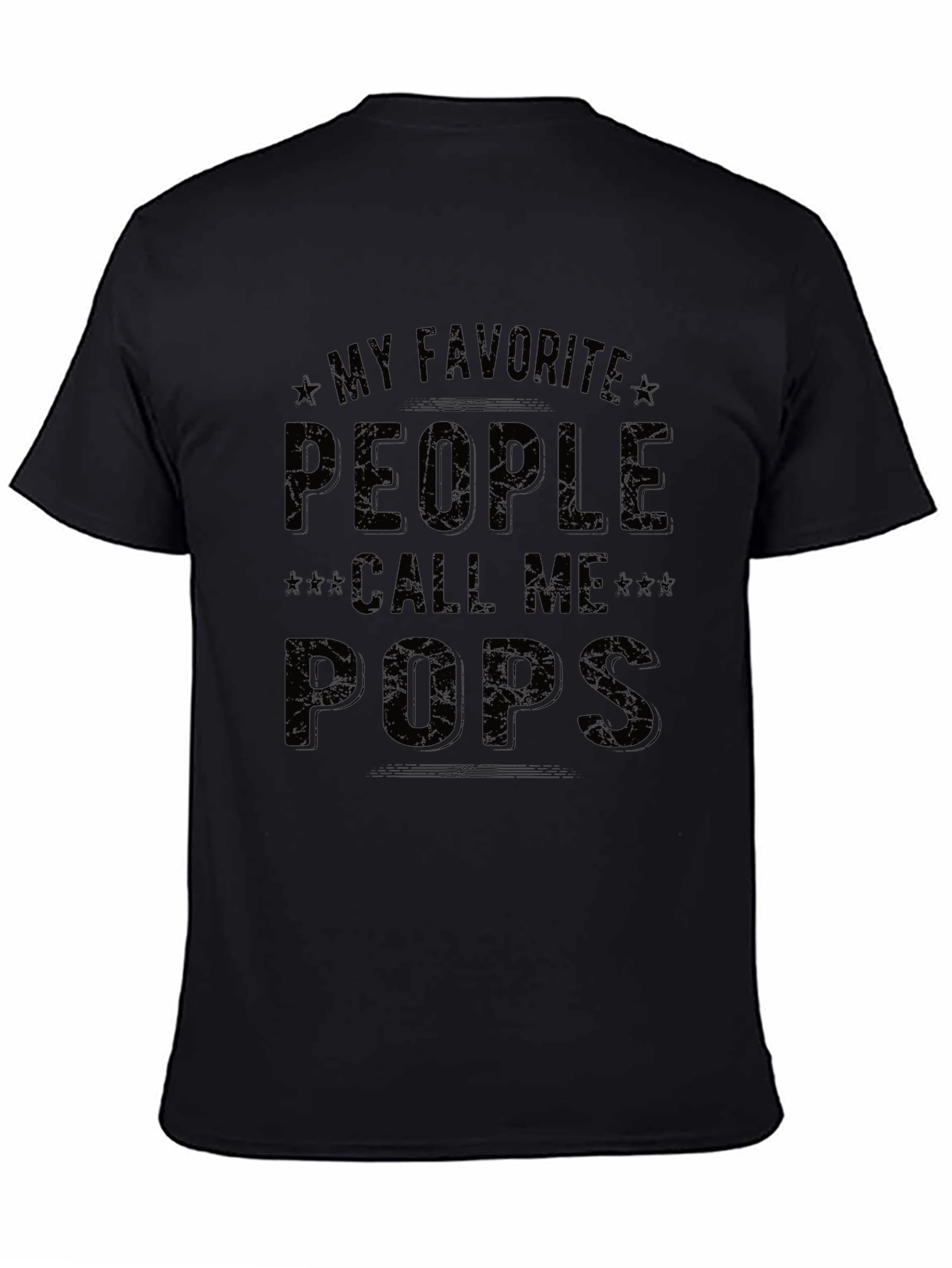 My Favorite People Call Me Pops Graphic T-Shirt
