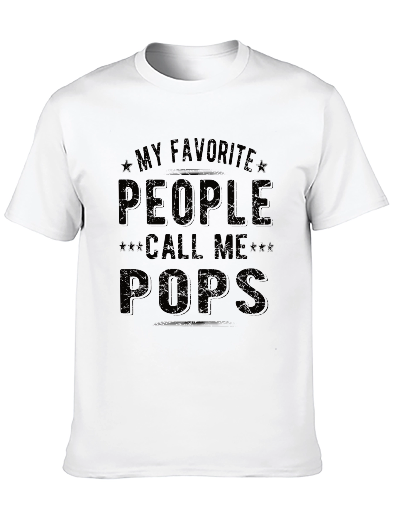 My Favorite People Call Me Pops Graphic T-Shirt
