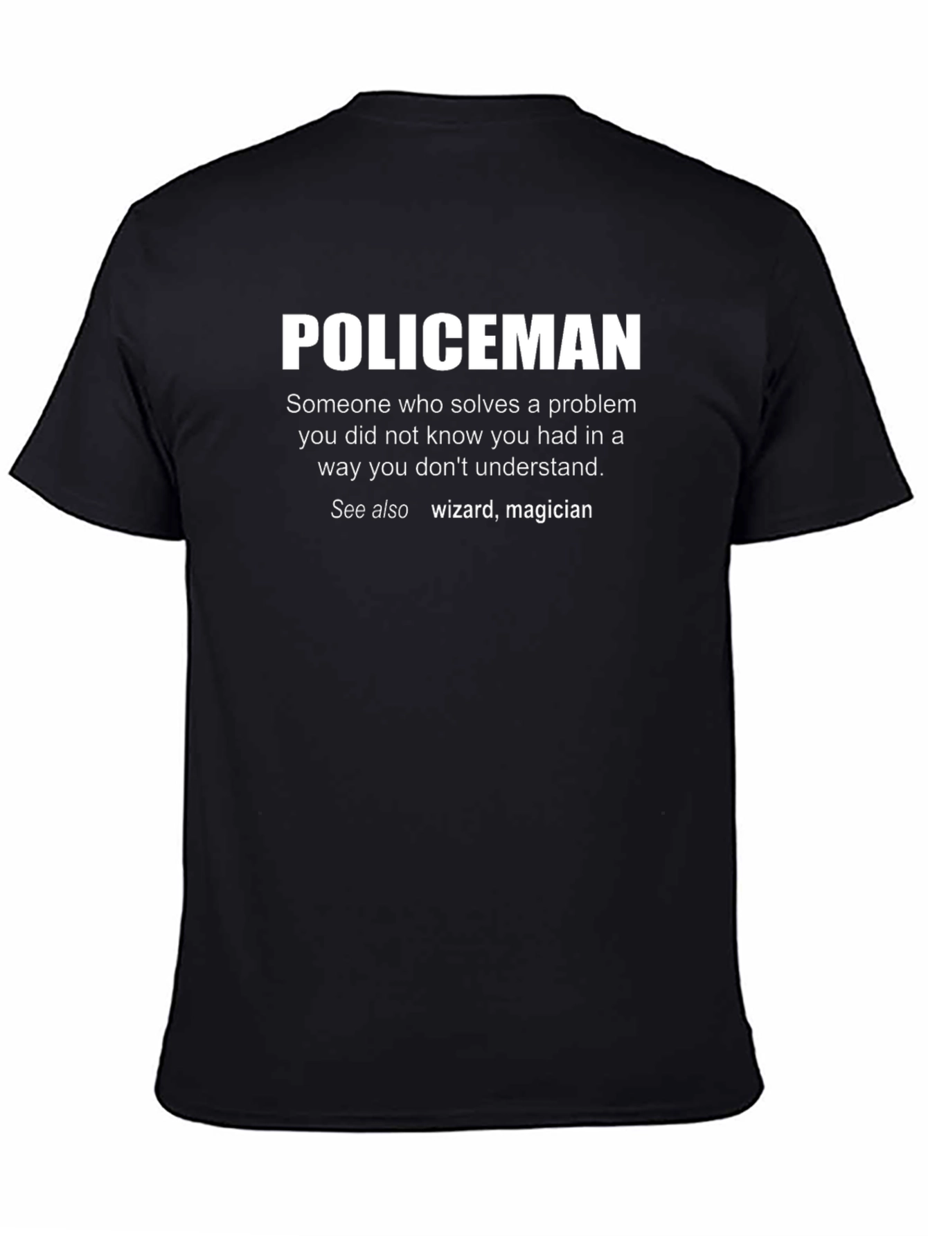 Policeman Definition Black T-Shirt