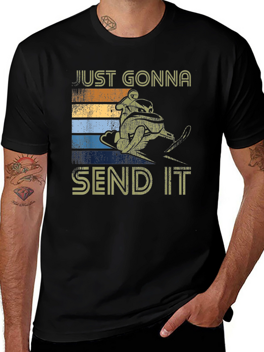 Just Gonna Send It T-Shirt - Snowmobile Retro Design