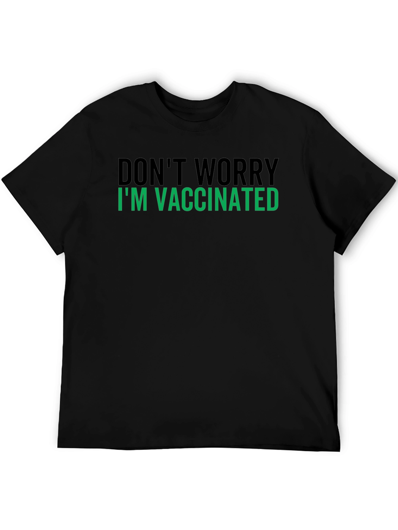Vaccinated Statement Tee - Relax Im Protected!