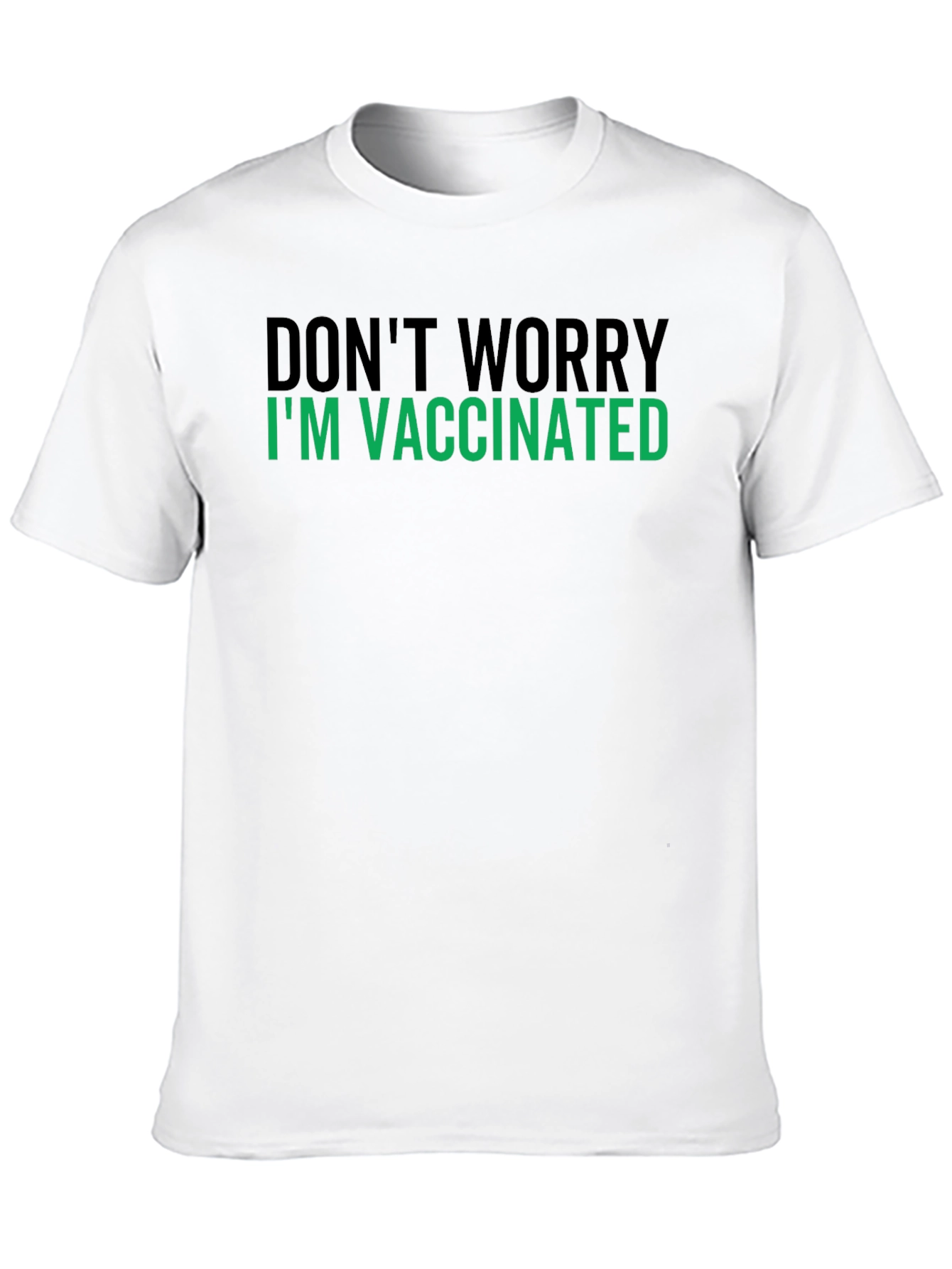 Vaccinated Statement Tee - Relax Im Protected!