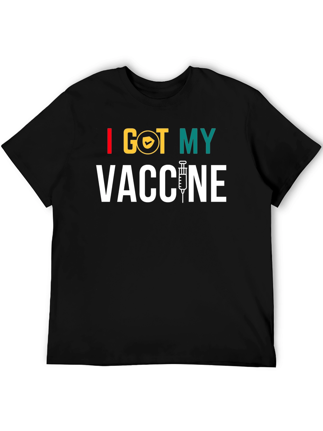 I Got My Vaccine T-Shirt - Pro Vaccination Tee