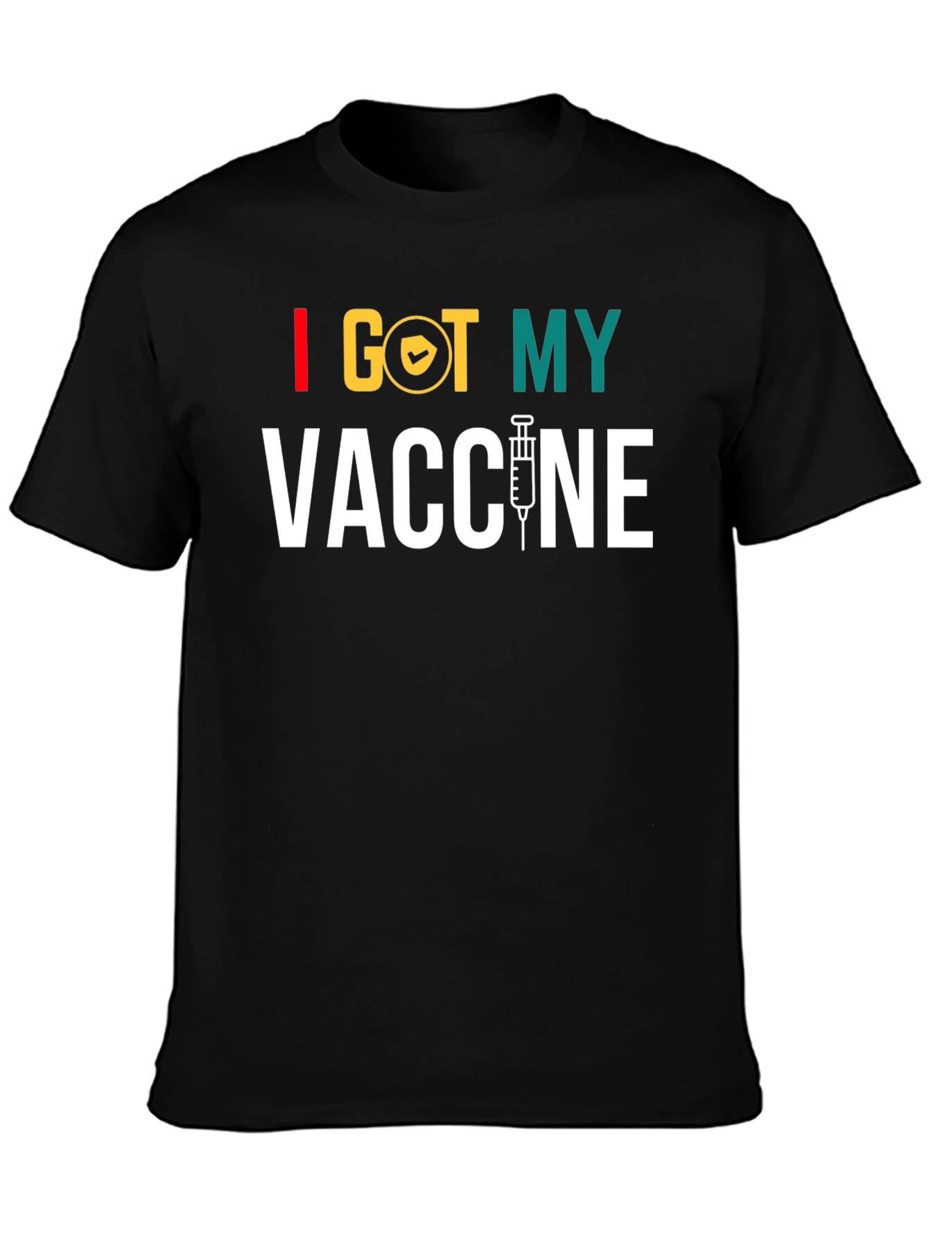 I Got My Vaccine T-Shirt - Pro Vaccination Tee